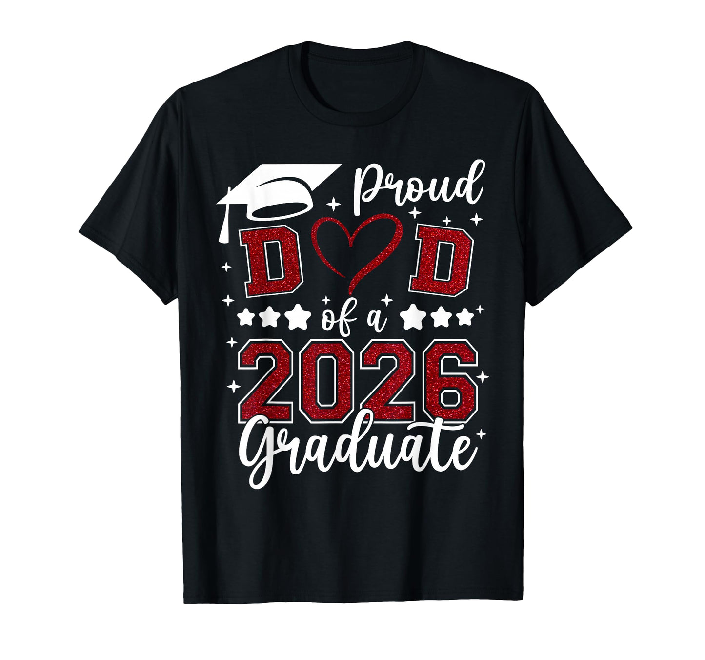 Proud Dad 2026 Graduate Senior 2026 T-Shirt - Minimalist Print Men Women - T-Shirt, Sweatshirt, Hoodie