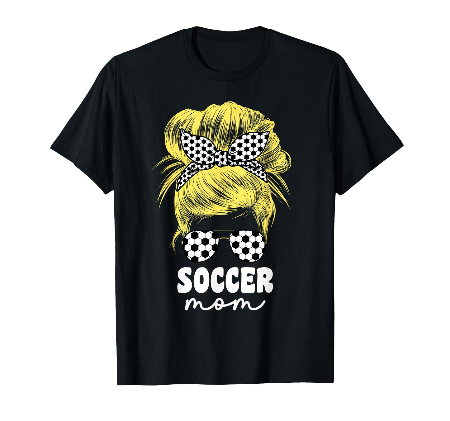 Proud Soccer Mom Mama Blond Messy T-Shirt - Streetwear Style for Adults - T-Shirt, Sweatshirt, Hoodie
