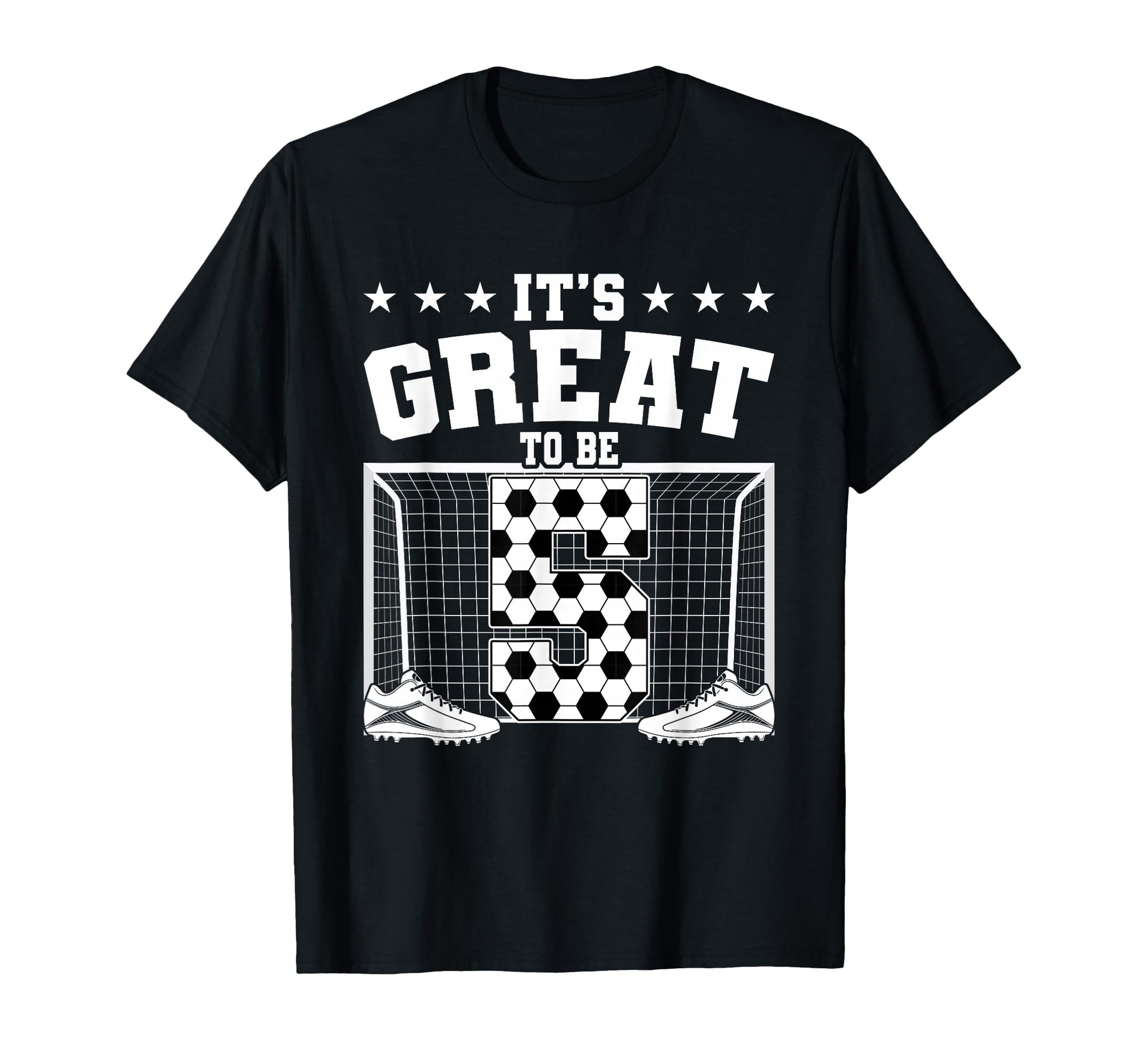 Its Great To Be 5 Years Old 5Th T-Shirt - Graphic Print for Adults - T-Shirt, Sweatshirt, Hoodie