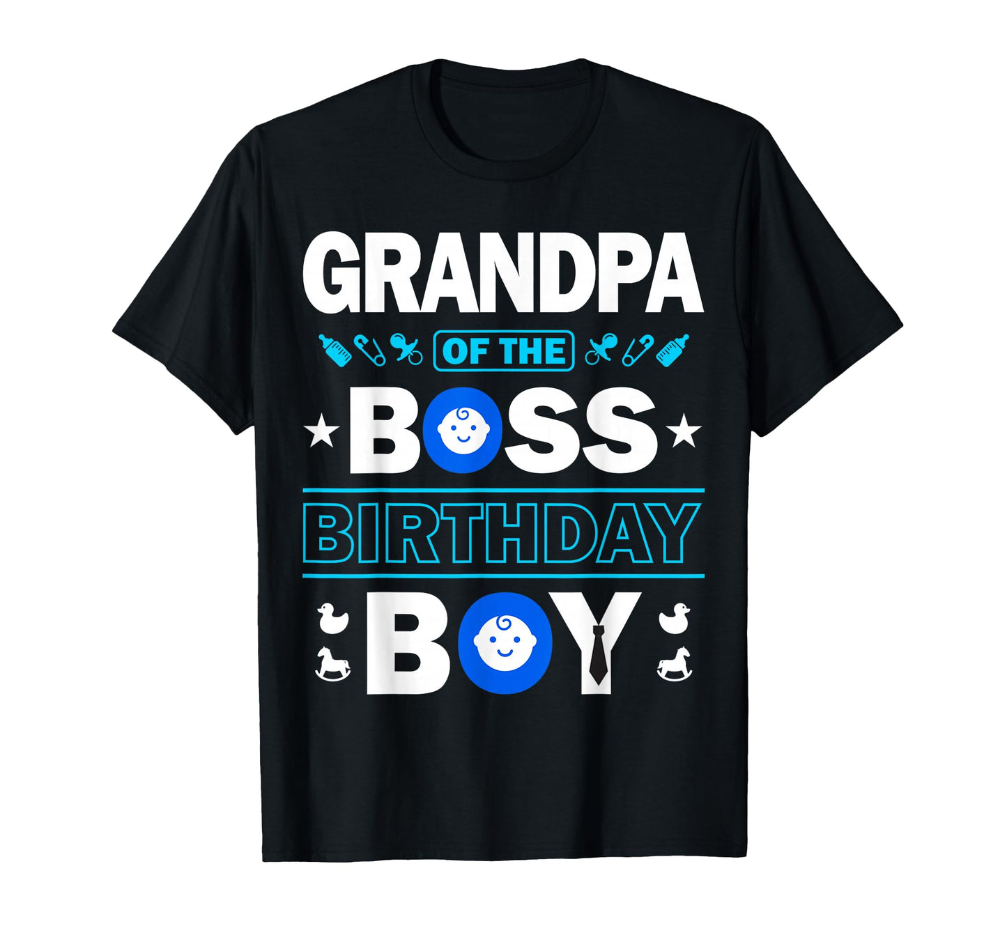 Grandpa Birthday Boss Family Love T-Shirt - Casual Everyday Wear Men Women - T-Shirt, Sweatshirt, Hoodie