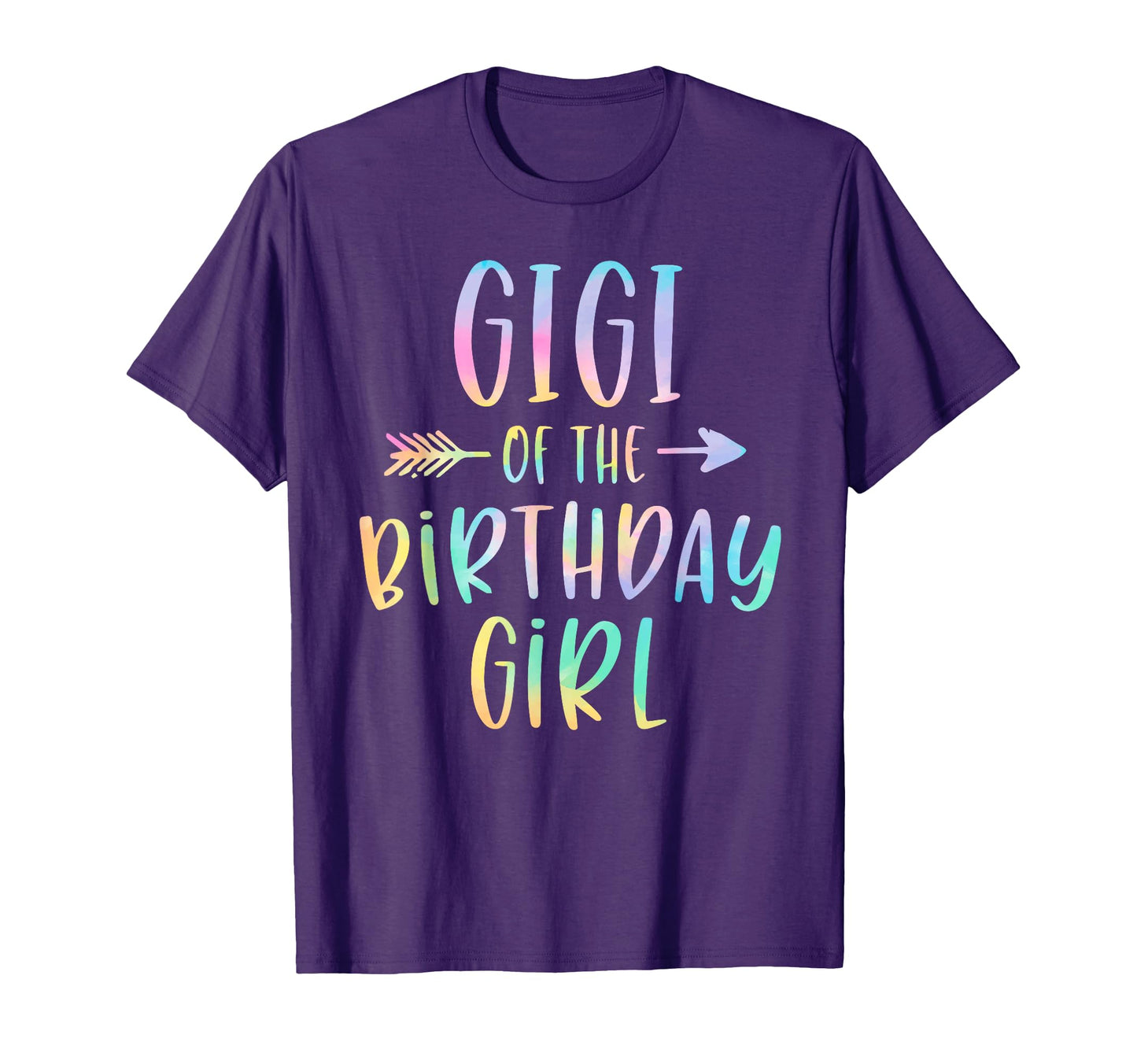 Gigi Birthday Tie Dye Colorful Bday T-Shirt - Novelty Apparel Unisex - T-Shirt, Sweatshirt, Hoodie