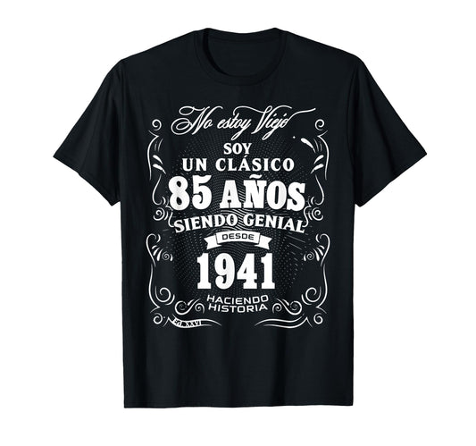 85Th Birthday Funny 1941 85 Birthday T-Shirt - Aesthetic Graphic Men Women - T-Shirt, Sweatshirt, Hoodie