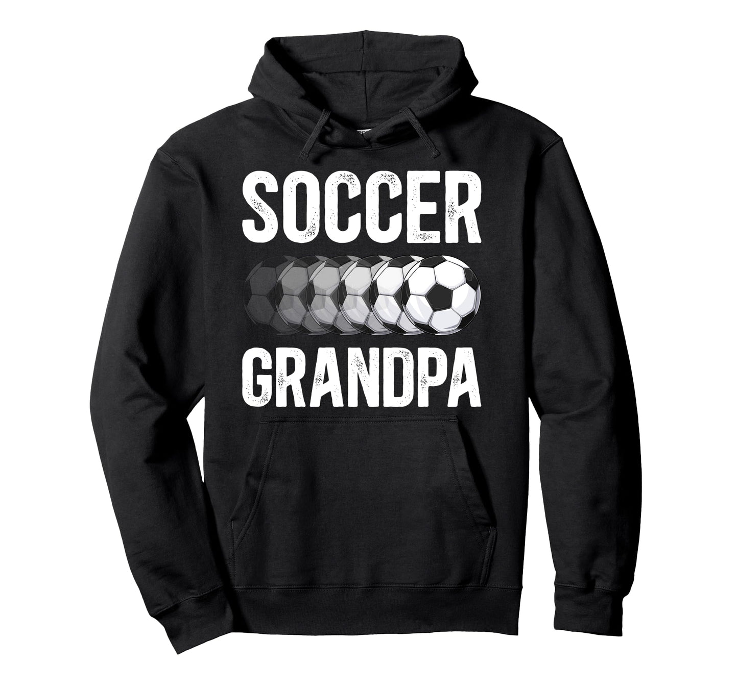 Soccer Grandpa Soccer Player Grandpa Soccer Hoodie - Trendy Graphic Unisex - T-Shirt, Sweatshirt, Hoodie