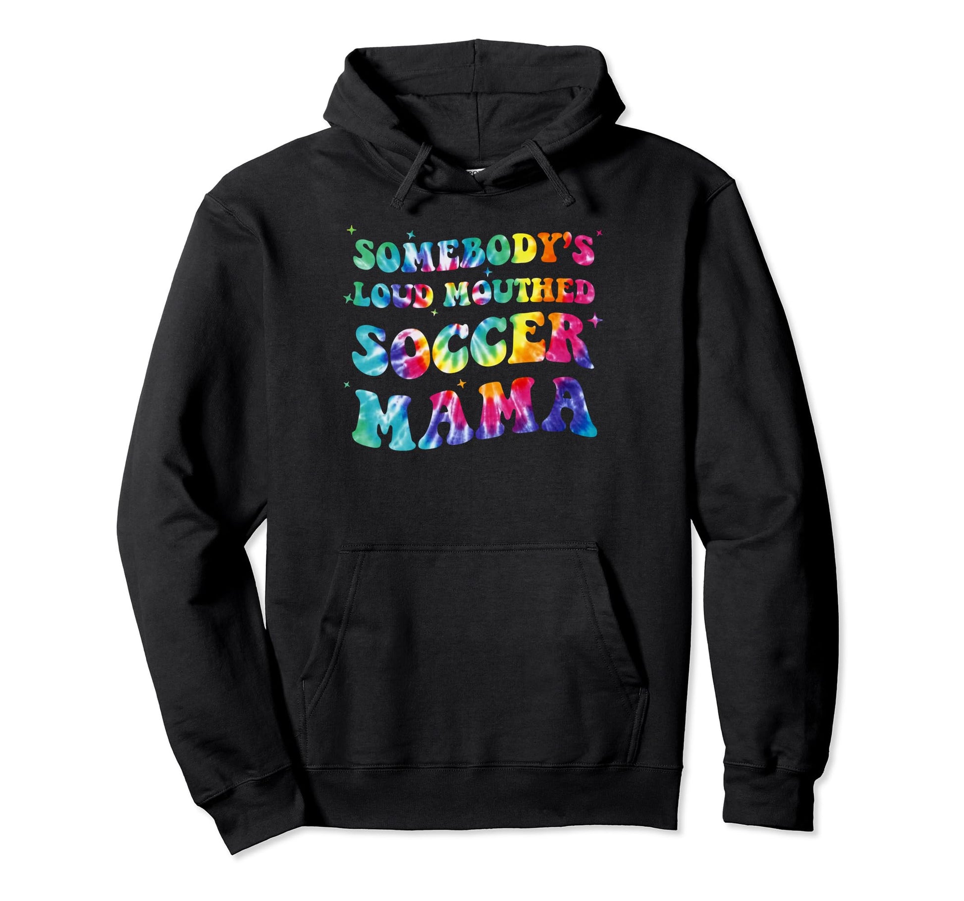 Somebodys Loud Mouthed Soccer Mama Hoodie - Custom Art Print for Adults - T-Shirt, Sweatshirt, Hoodie