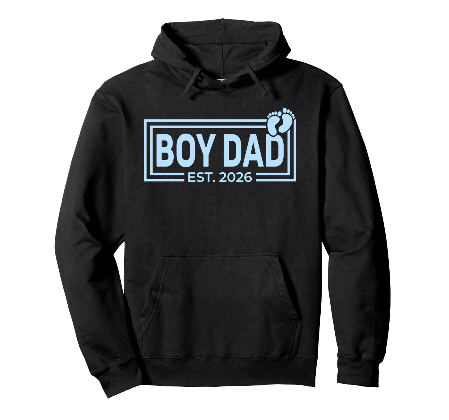 Dad Est 2026 Fathers Day Son Newborn Hoodie - Trendy Graphic for Adults - T-Shirt, Sweatshirt, Hoodie