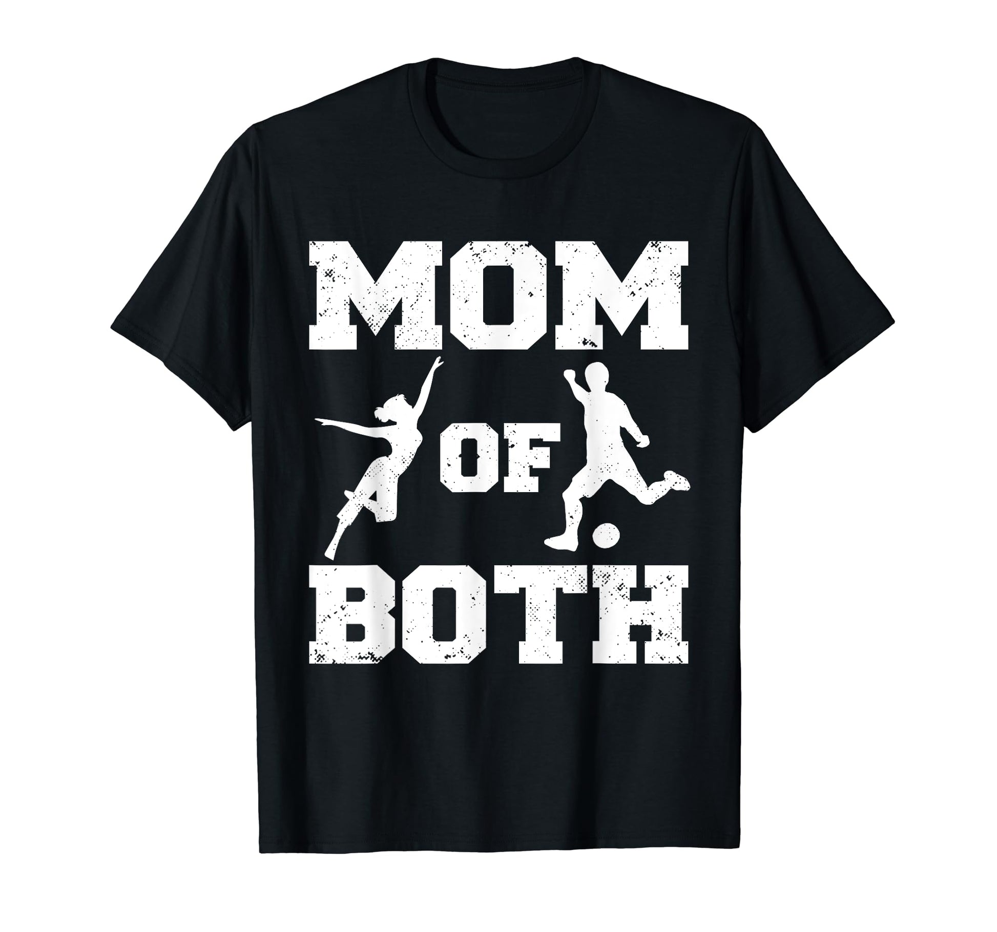 Mom Both Funny Soccer Dance Mom T-Shirt - Custom Art Print for Adults - T-Shirt, Sweatshirt, Hoodie