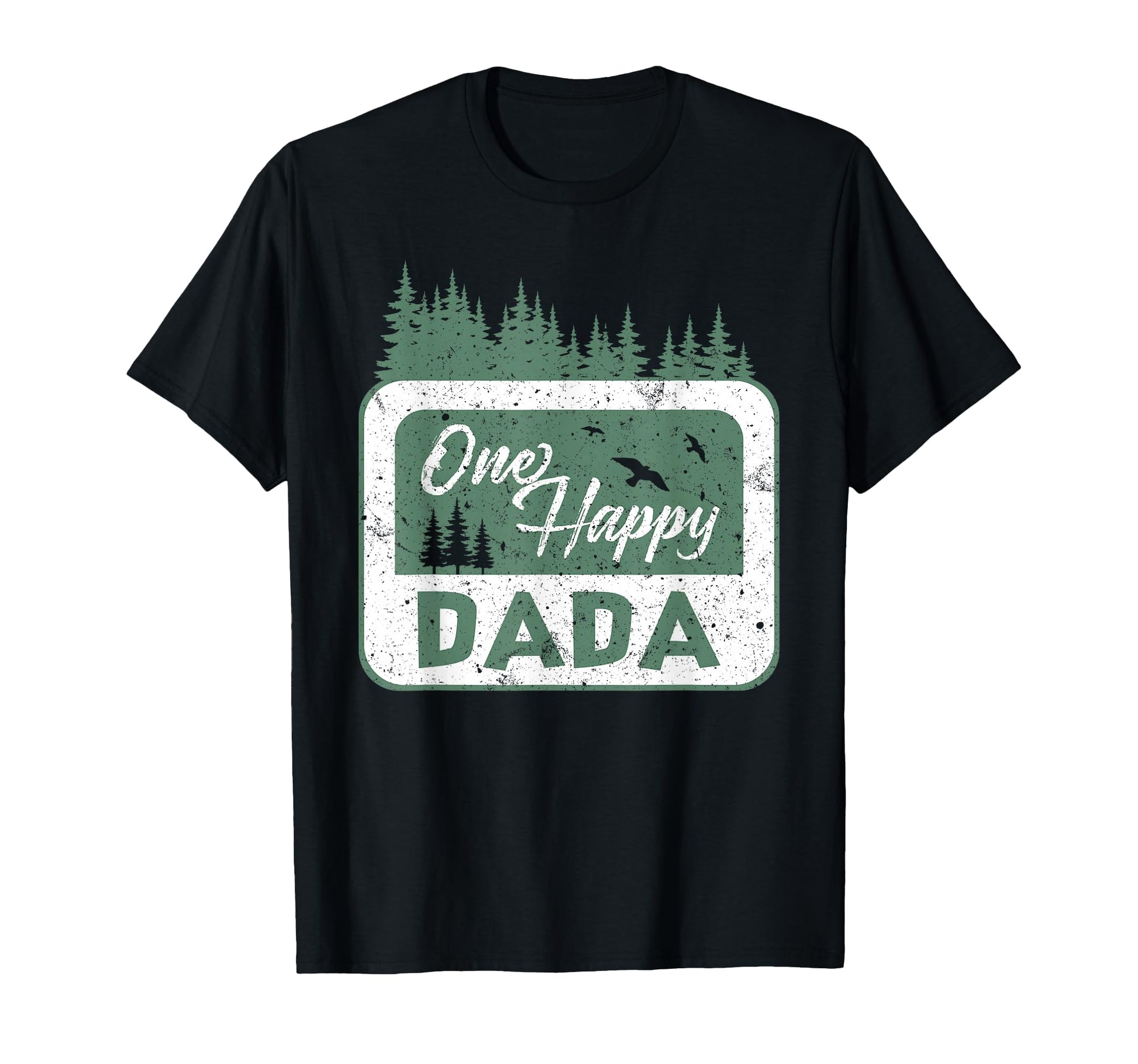 One Happy Dada Camper 1St Birthday T-Shirt - Minimalist Print Men Women - T-Shirt, Sweatshirt, Hoodie