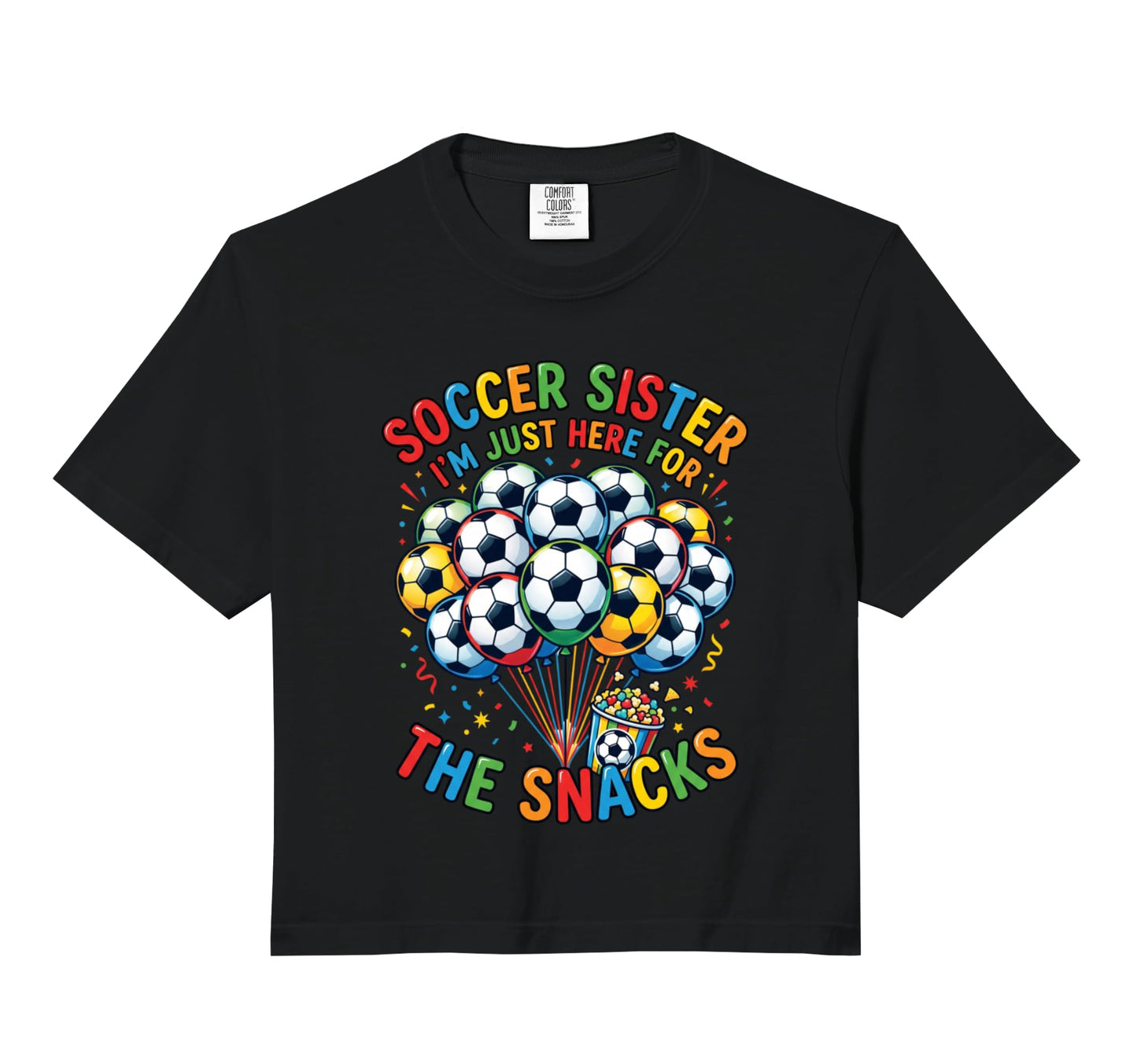 Soccer Sister Im Just Here Snacks Hoodie - Aesthetic Graphic Men Women - T-Shirt, Sweatshirt, Hoodie