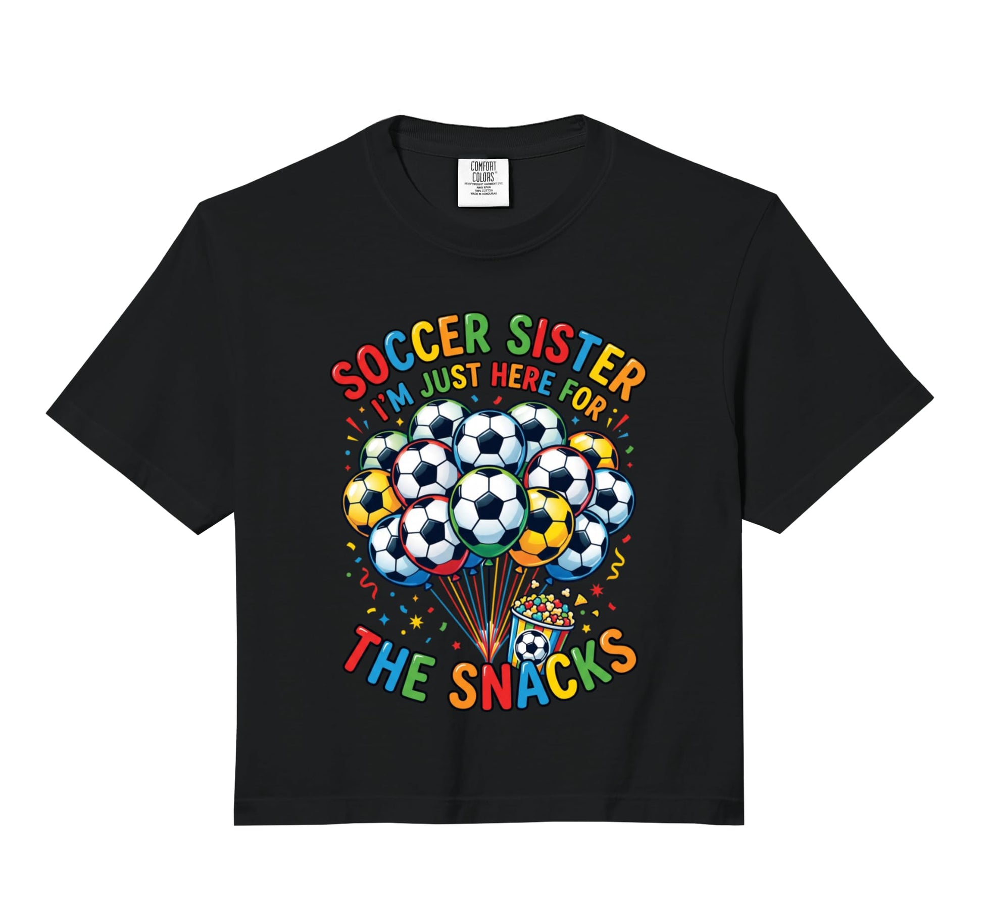Soccer Sister Im Just Here Snacks Hoodie - Aesthetic Graphic Men Women - T-Shirt, Sweatshirt, Hoodie