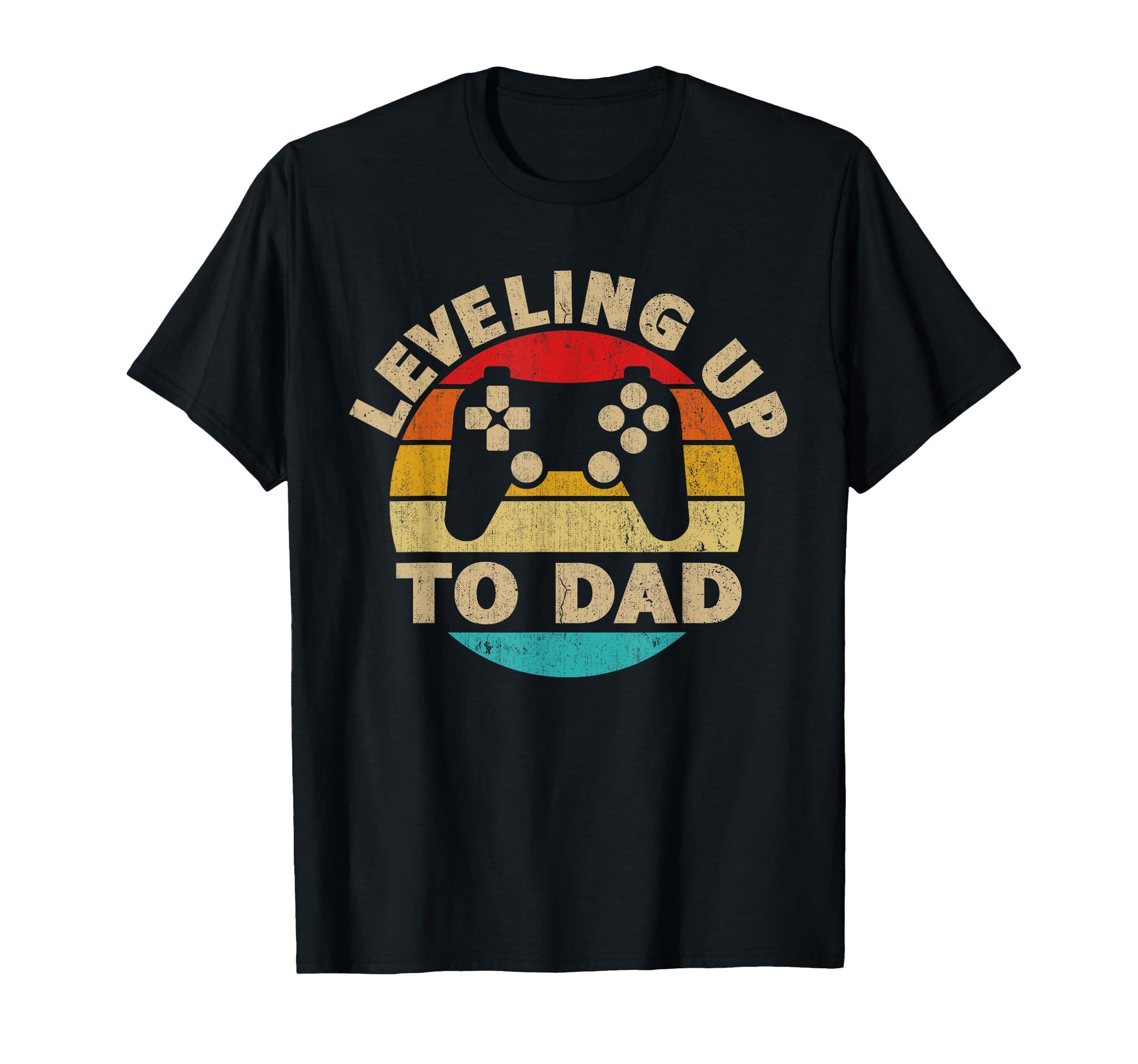 Leveling Up To Dad Funny Gamer Gaming T-Shirt - Unique Graphic for Adults - T-Shirt, Sweatshirt, Hoodie