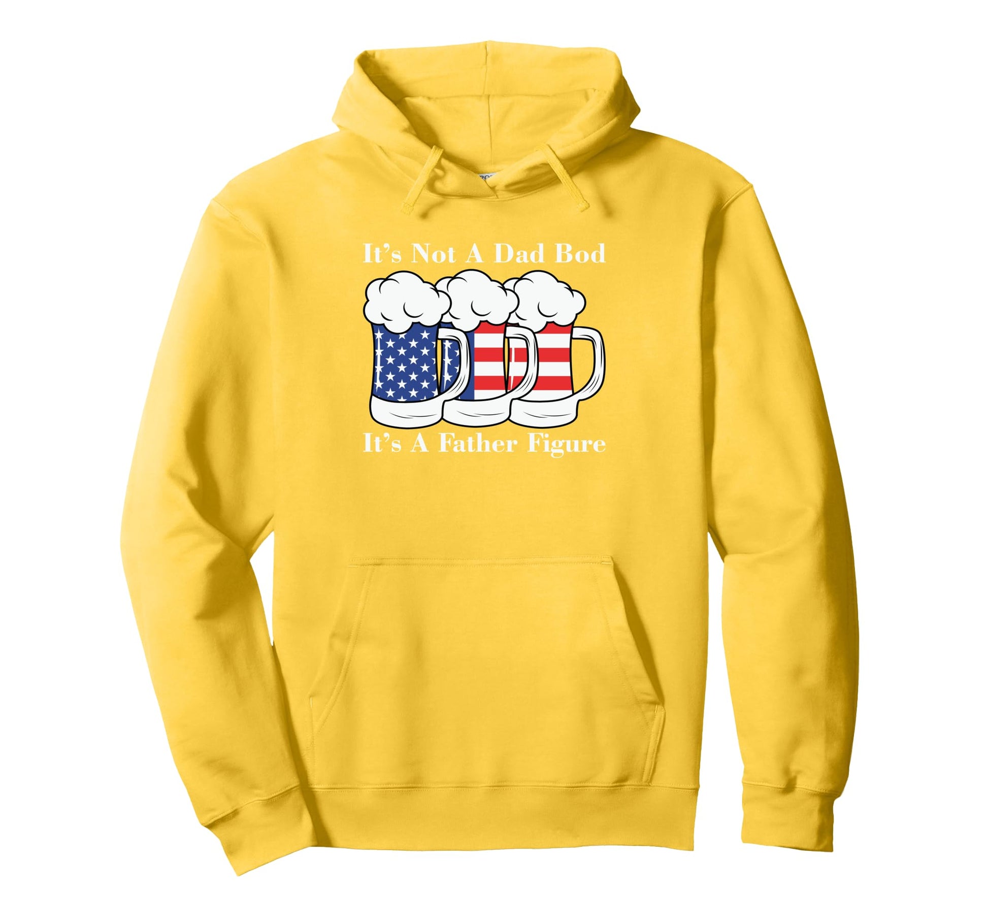 It S Not Dad Bod It S Father Figure Us Hoodie - Novelty Apparel for Adults - T-Shirt, Sweatshirt, Hoodie