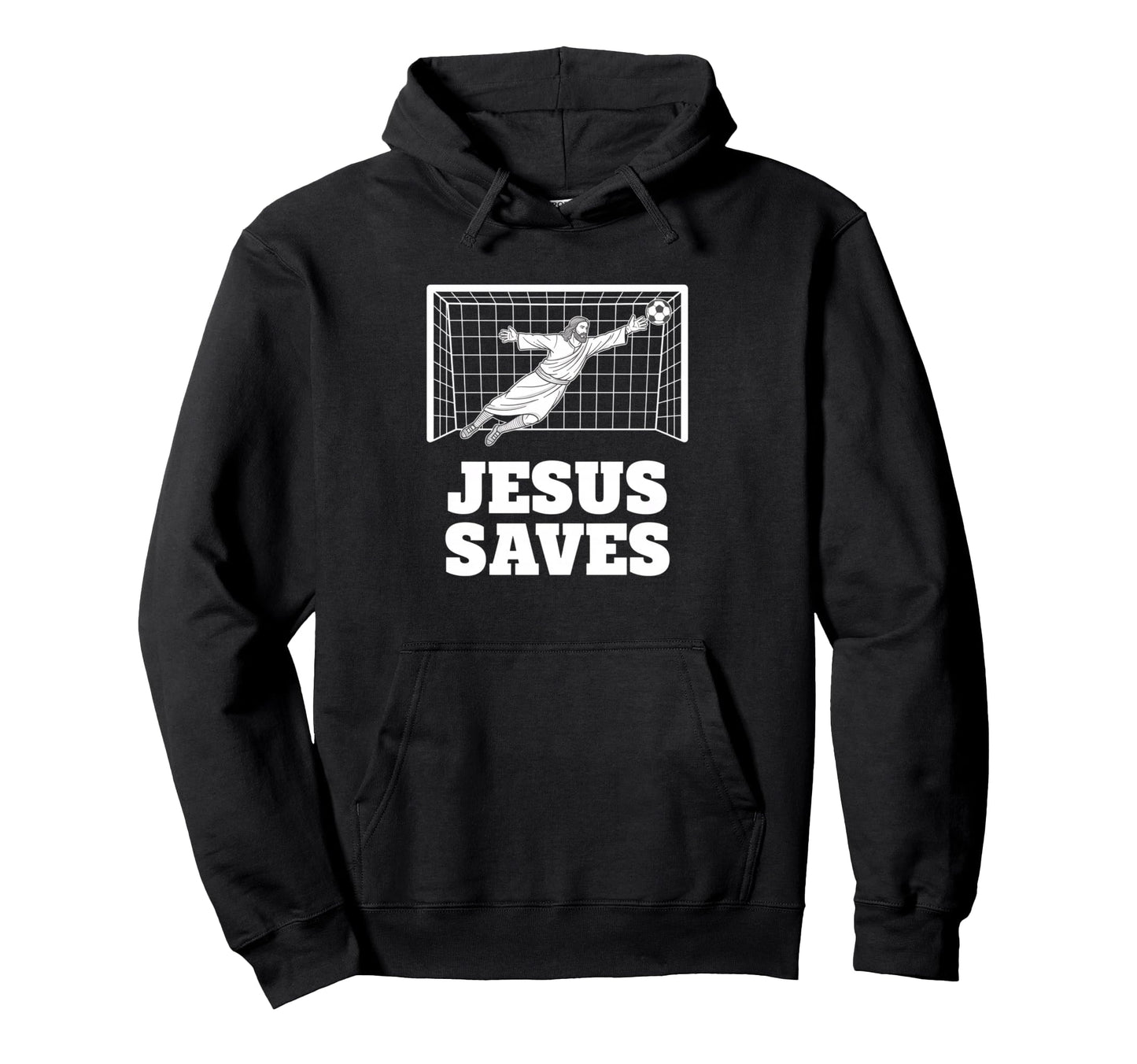 Christian Jesus Saves Soccer Hoodie - Streetwear Style for Adults - T-Shirt, Sweatshirt, Hoodie
