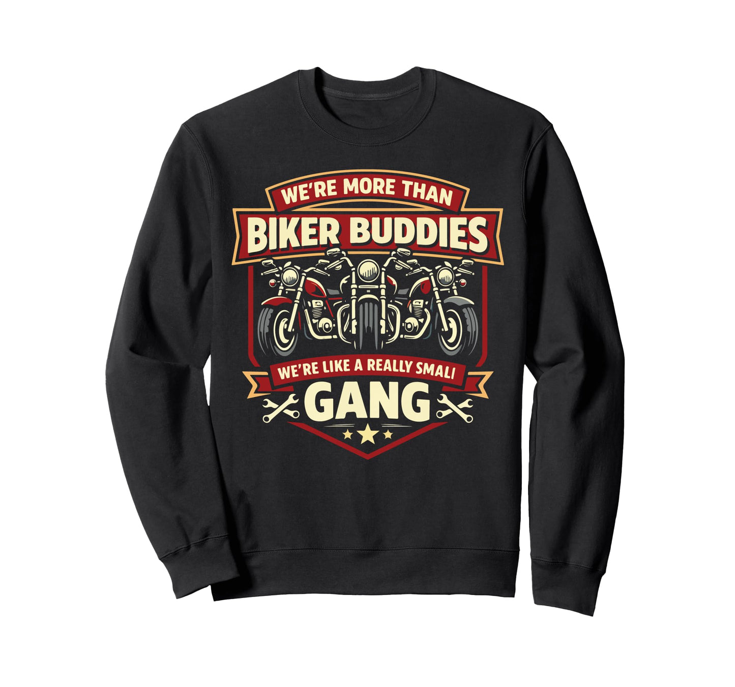Motorcycle Biker Friends Besties Buddies Sweatshirt - Graphic Print Unisex - T-Shirt, Sweatshirt, Hoodie