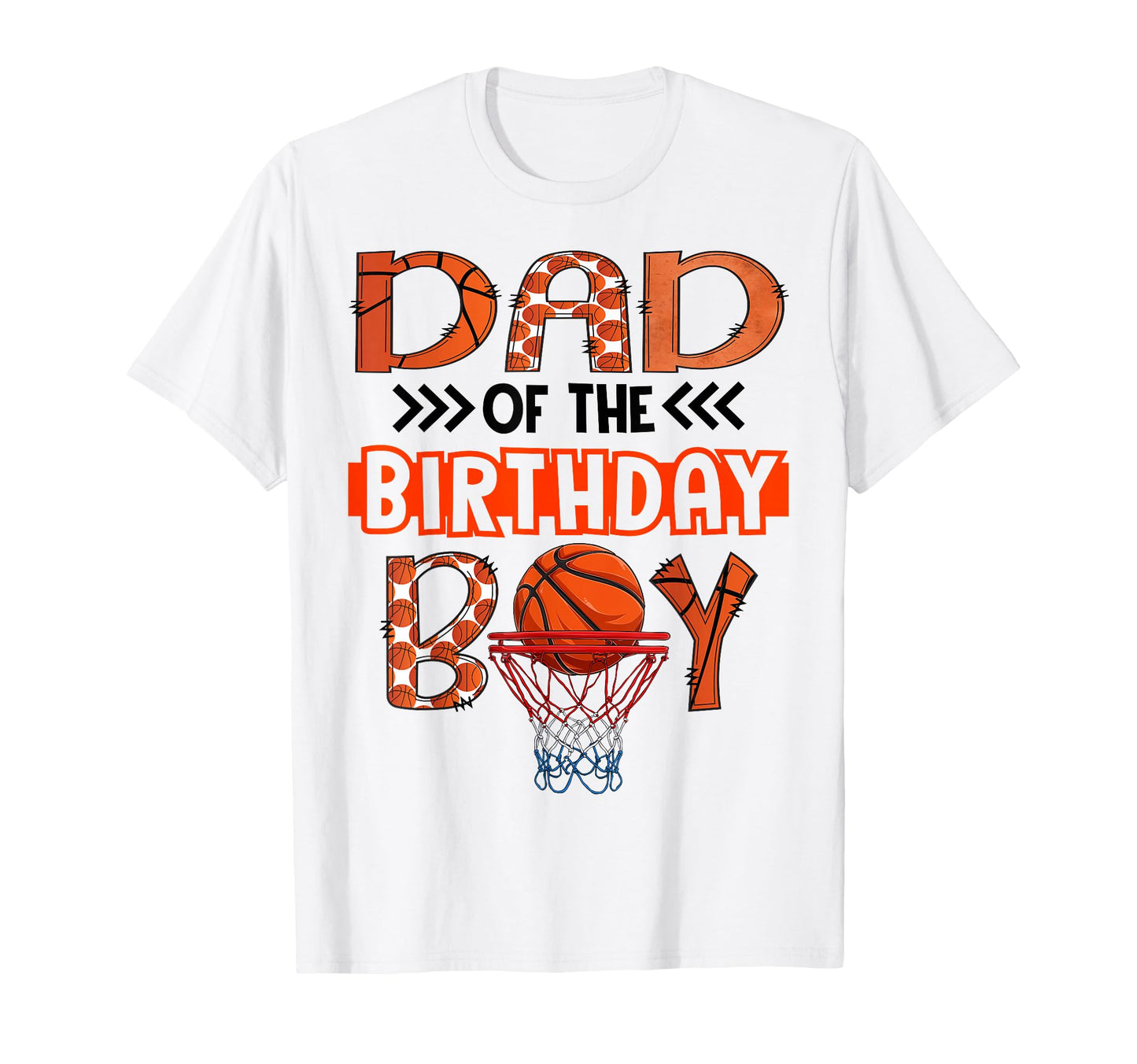 Dad Birthday Basketball Party Family T-Shirt - Novelty Apparel Unisex - T-Shirt, Sweatshirt, Hoodie