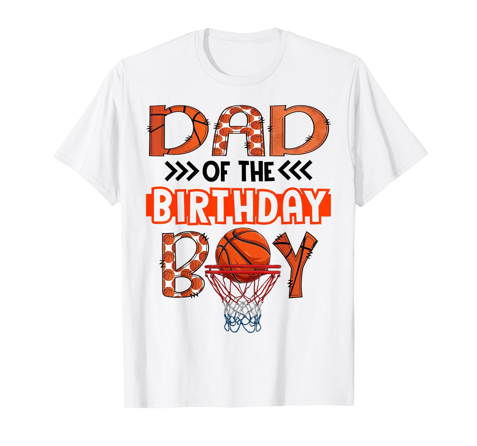 Dad Birthday Basketball Party Family T-Shirt - Novelty Apparel Unisex - T-Shirt, Sweatshirt, Hoodie