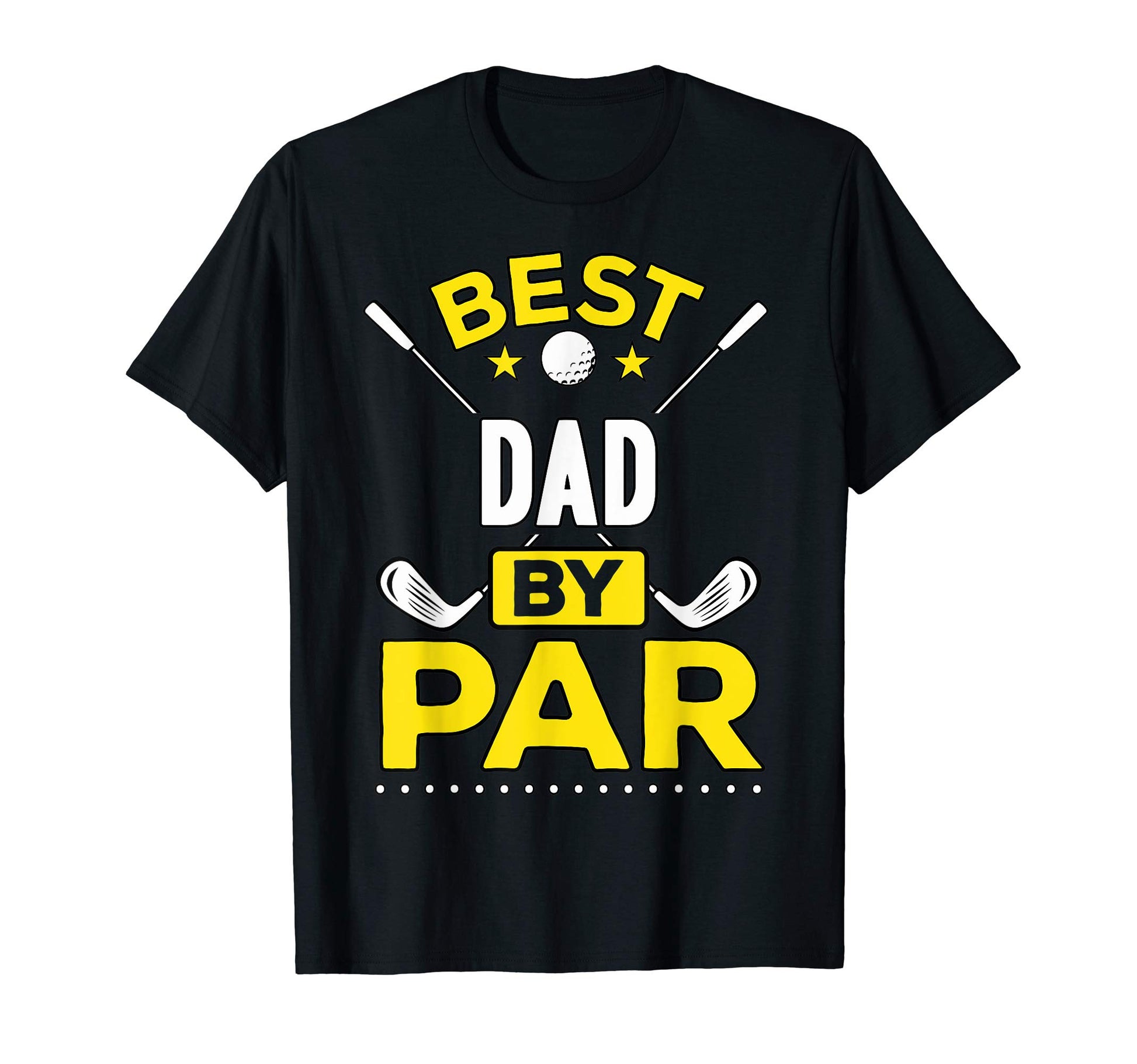 Best Dad Par Golf Dad Gift T-Shirt - Streetwear Style for Adults - T-Shirt, Sweatshirt, Hoodie