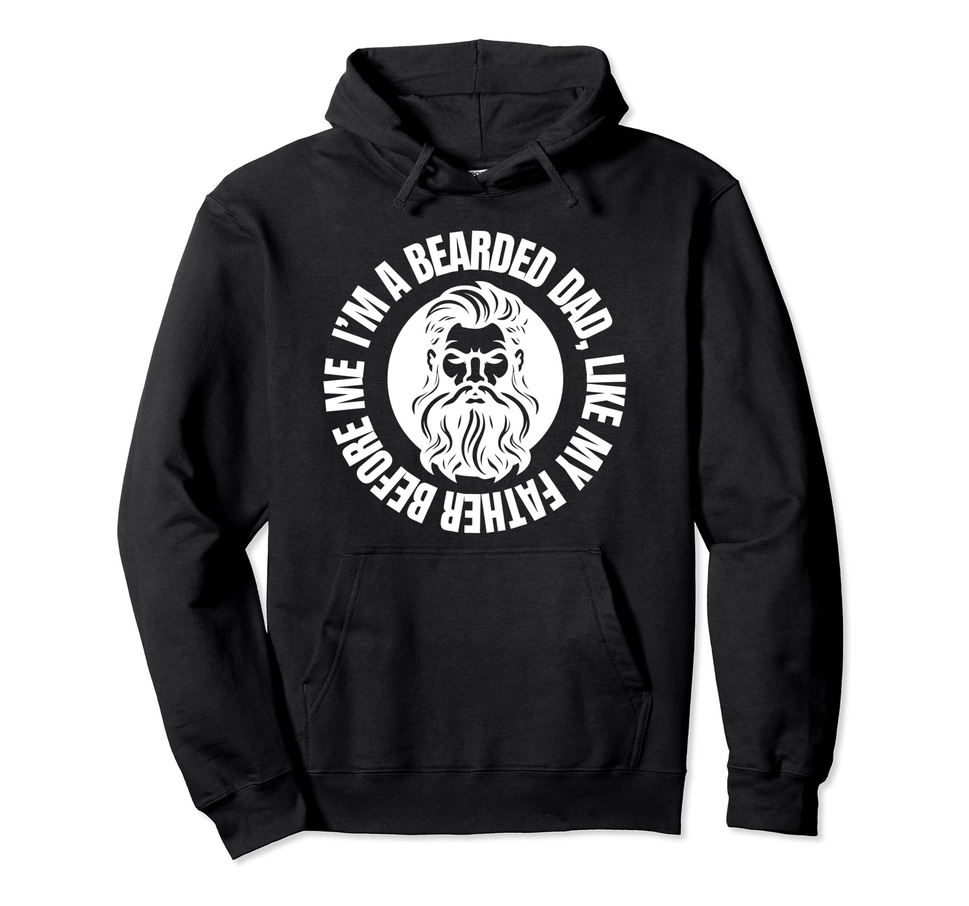 Bearded Dad Father Day Daddy Funny Dad Hoodie - Minimalist Print Men Women - T-Shirt, Sweatshirt, Hoodie