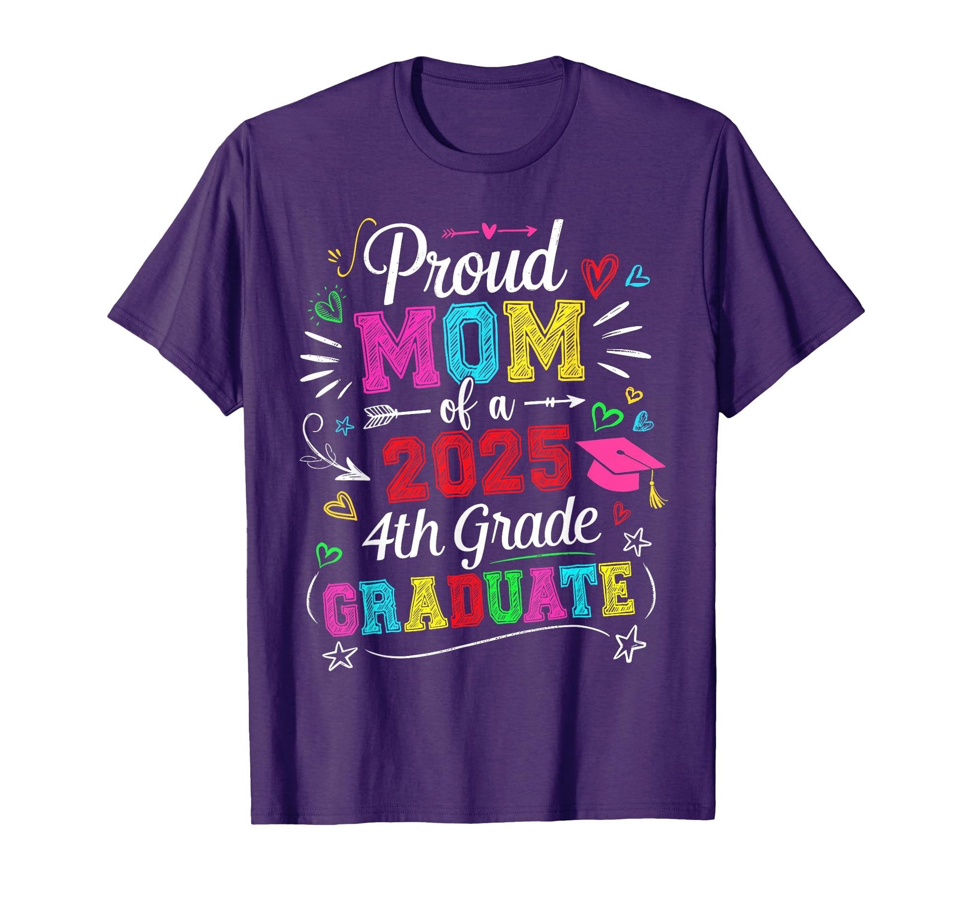Funny Proud Mom Class 2025 4Th Grade T-Shirt - Trendy Graphic for Adults - T-Shirt, Sweatshirt, Hoodie