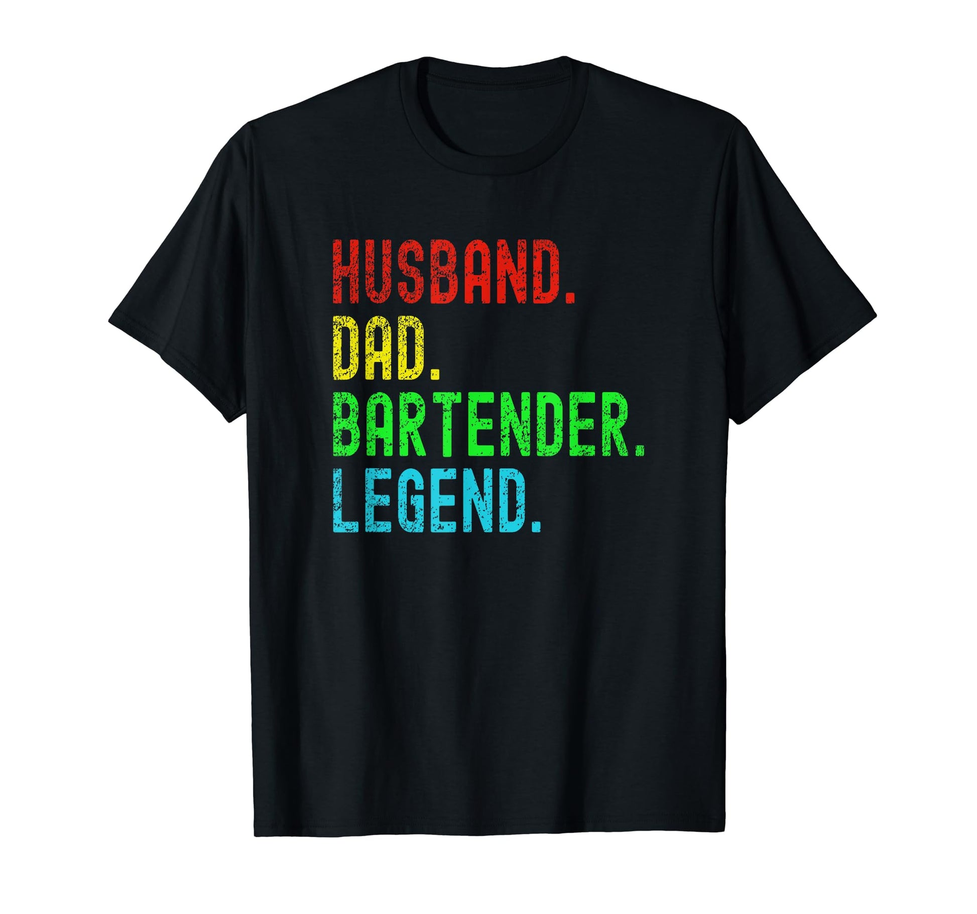 Mens Husband Dad Bartender Legend T-Shirt - Streetwear Style Men Women - T-Shirt, Sweatshirt, Hoodie