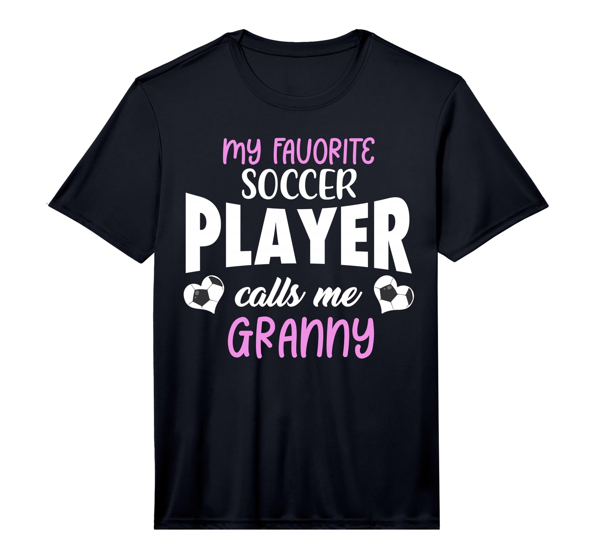 Mens My Favorite Soccer Player T-Shirt - Fun Novelty Design Men Women - T-Shirt, Sweatshirt, Hoodie