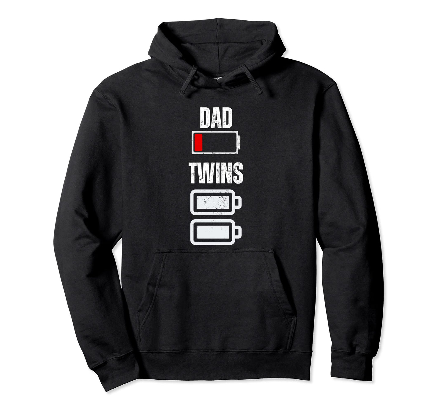 Dad Low Battery Twins Full Charge Funny Hoodie - Novelty Apparel Unisex - T-Shirt, Sweatshirt, Hoodie