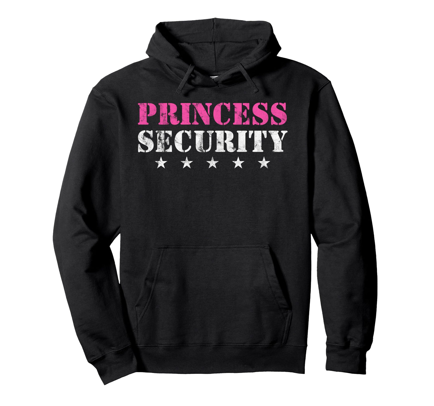 Princess Security Birthday Party Funny Hoodie - Unique Graphic Men Women - T-Shirt, Sweatshirt, Hoodie