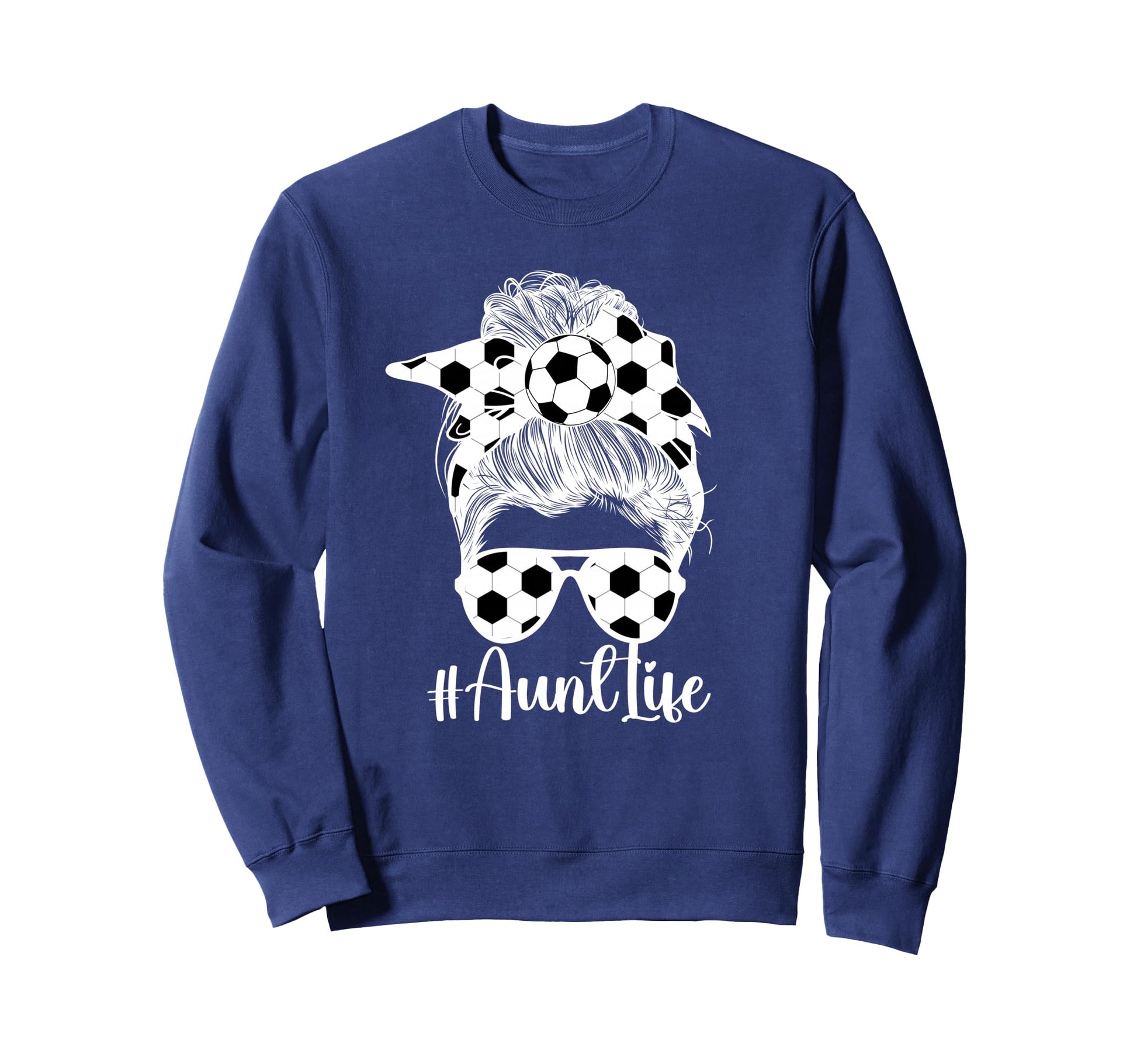 Soccer Aunt Life Auntie Soccer Sweatshirt - Minimalist Print Men Women - T-Shirt, Sweatshirt, Hoodie