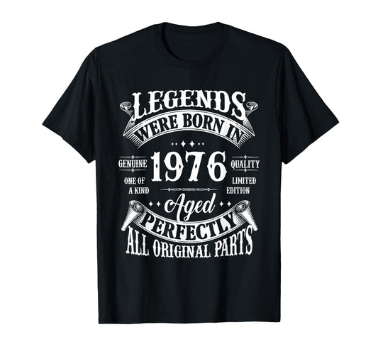 50Th Birthday Born 1976 50 Years Old B T-Shirt - Novelty Apparel Men Women - T-Shirt, Sweatshirt, Hoodie