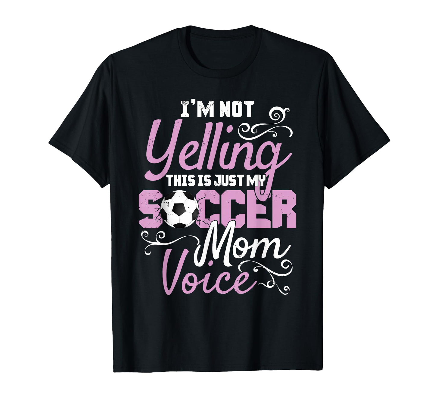 Im Not Screaming This Is My Soccer T-Shirt - Streetwear Style Men Women - T-Shirt, Sweatshirt, Hoodie