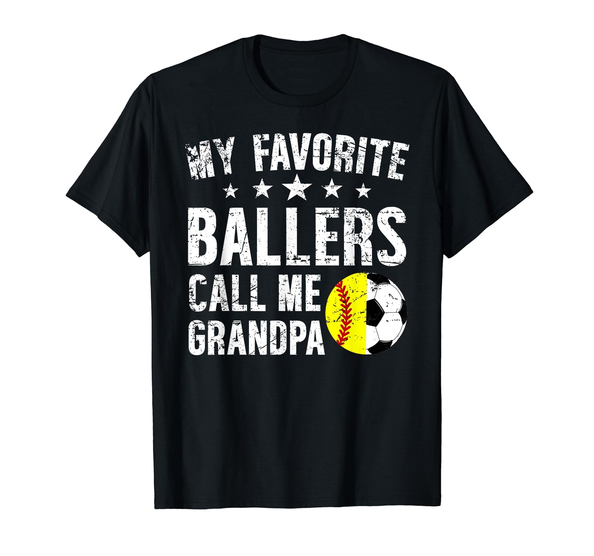 My Favorite Ballers Call Me Grandpa T-Shirt - Novelty Apparel for Adults - T-Shirt, Sweatshirt, Hoodie