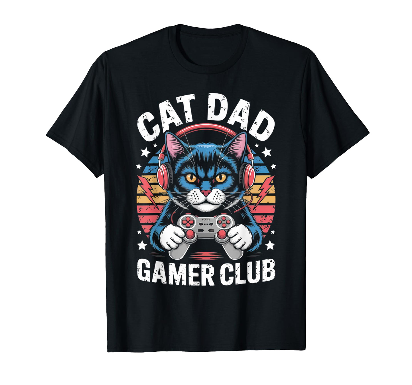Funny Cat Dad Gamer Club Him Video T-Shirt - Casual Everyday Wear Unisex - T-Shirt, Sweatshirt, Hoodie