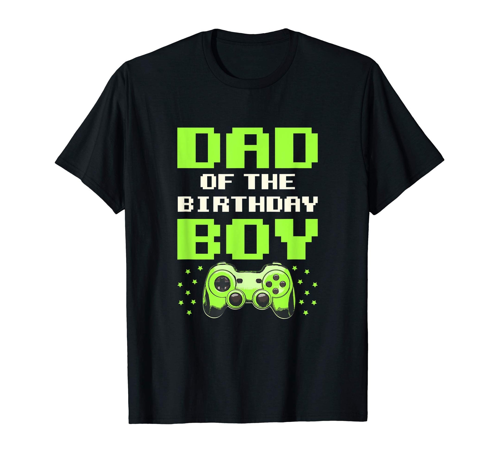 Dad Birthday Birthday Dad Gamepad Dad T-Shirt - Graphic Print for Adults - T-Shirt, Sweatshirt, Hoodie