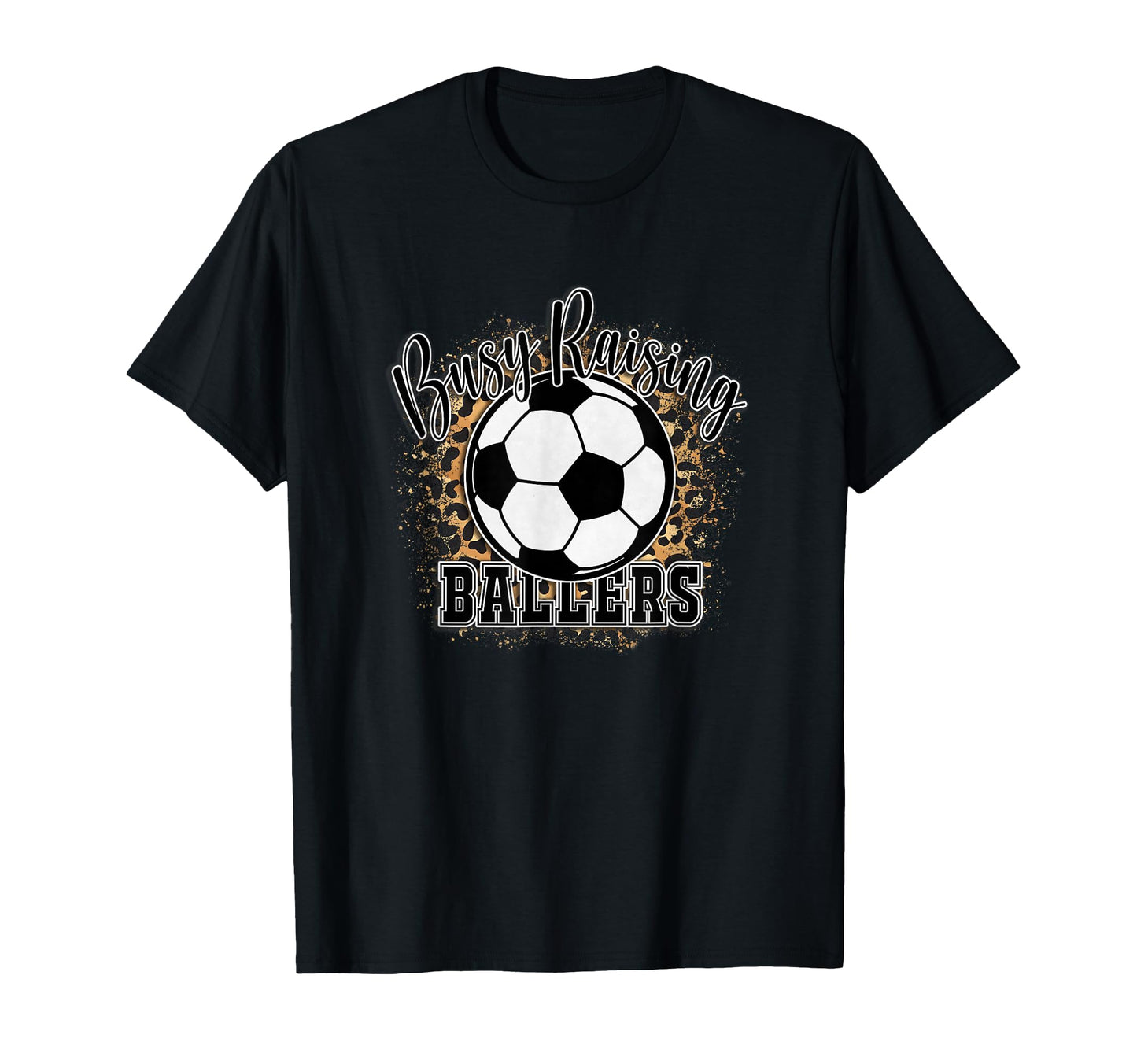 Busy Raising Ballers Mom Life T-Shirt - Fun Novelty Design for Adults - T-Shirt, Sweatshirt, Hoodie