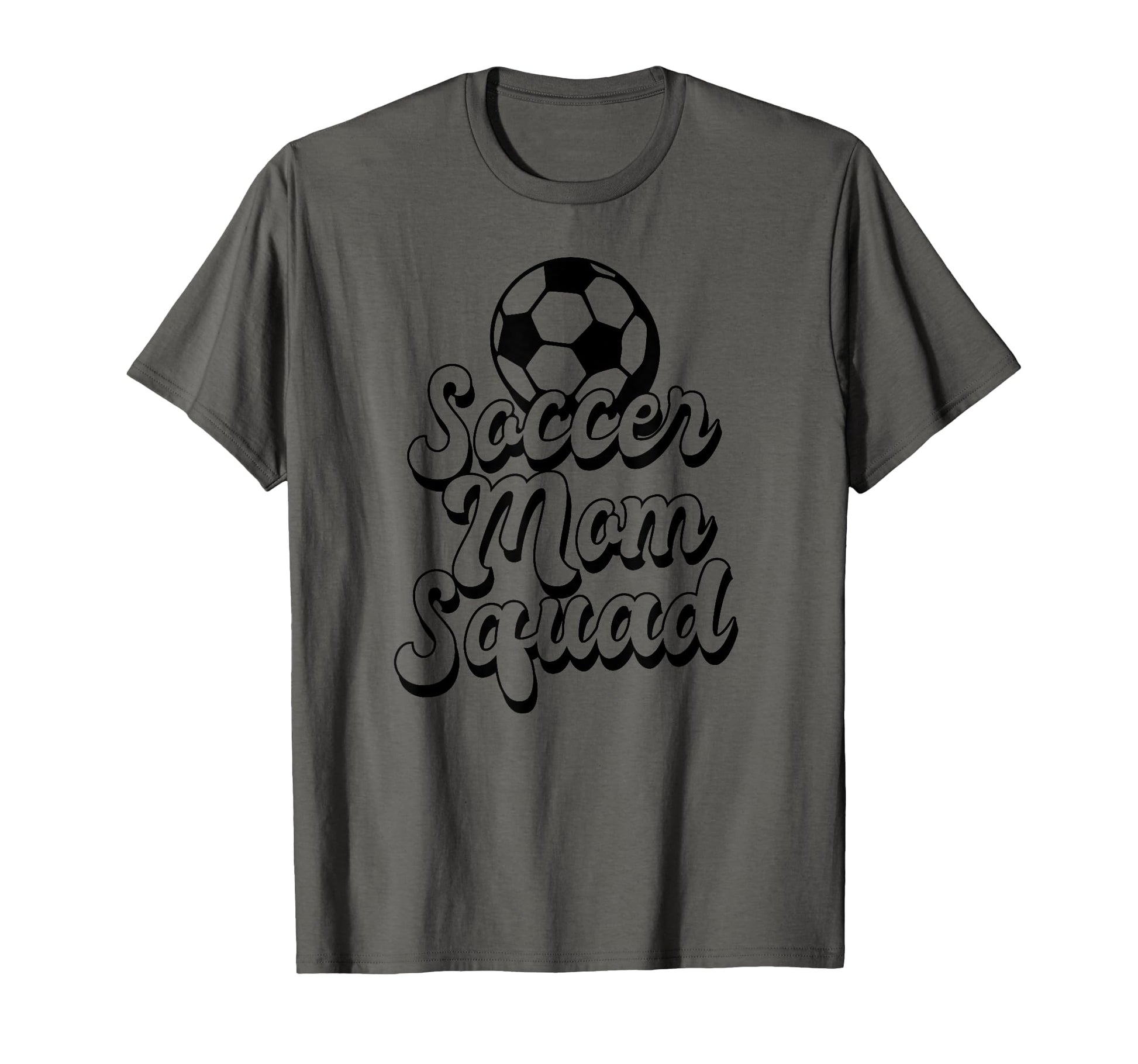 Soccer Mom Squad Funny Soccer T-Shirt - Casual Everyday Wear for Adults - T-Shirt, Sweatshirt, Hoodie