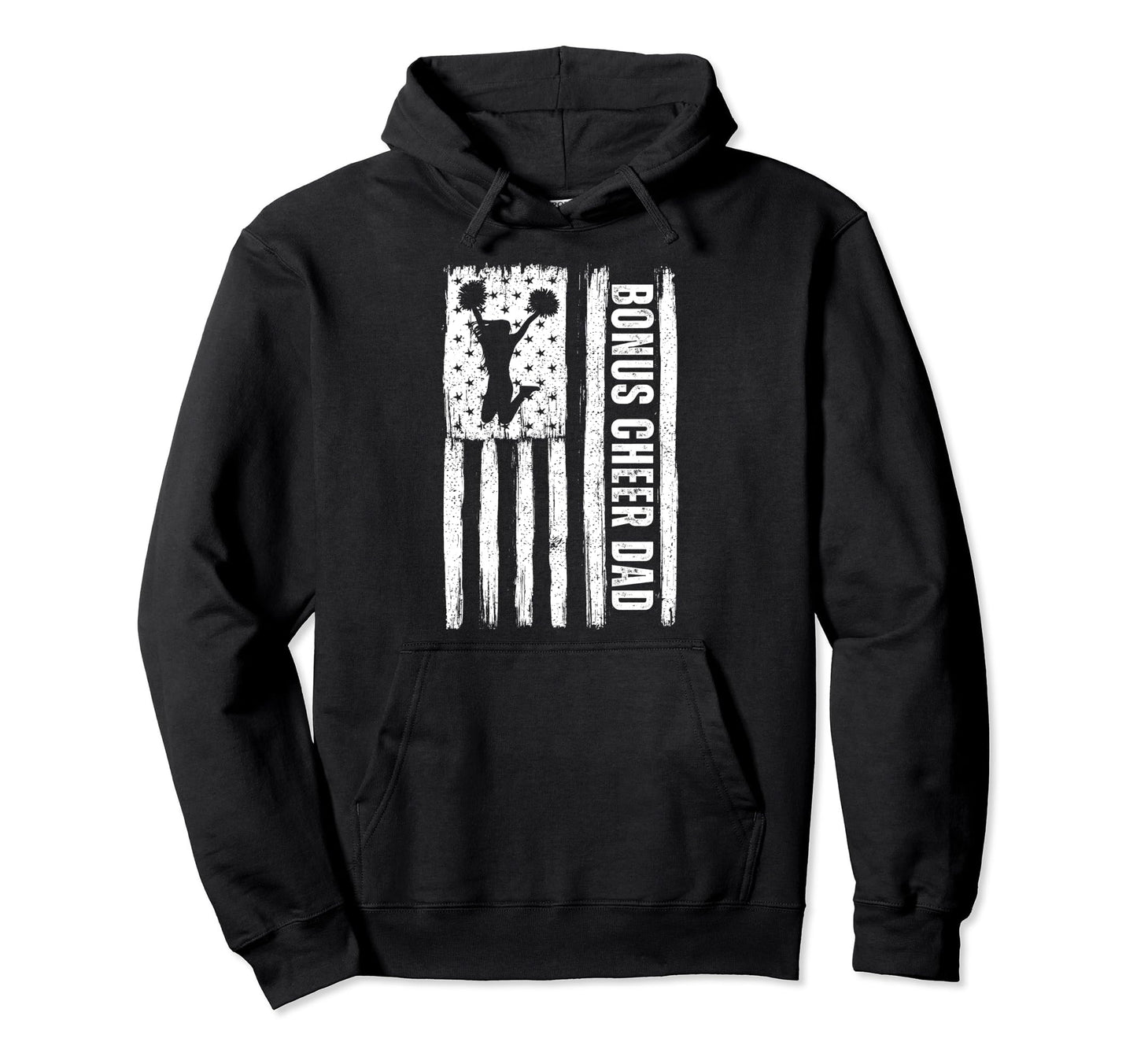Bonus Cheer Dad American Flag Hoodie - Aesthetic Graphic Unisex - T-Shirt, Sweatshirt, Hoodie