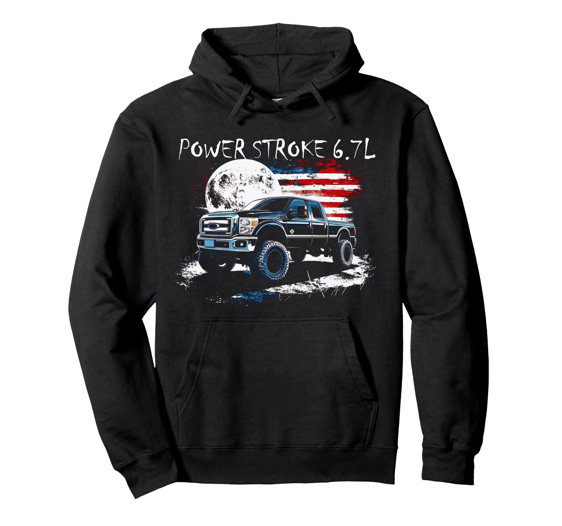 Powerstroke Patriotic Truck American Hoodie - Fun Novelty Design Unisex - T-Shirt, Sweatshirt, Hoodie