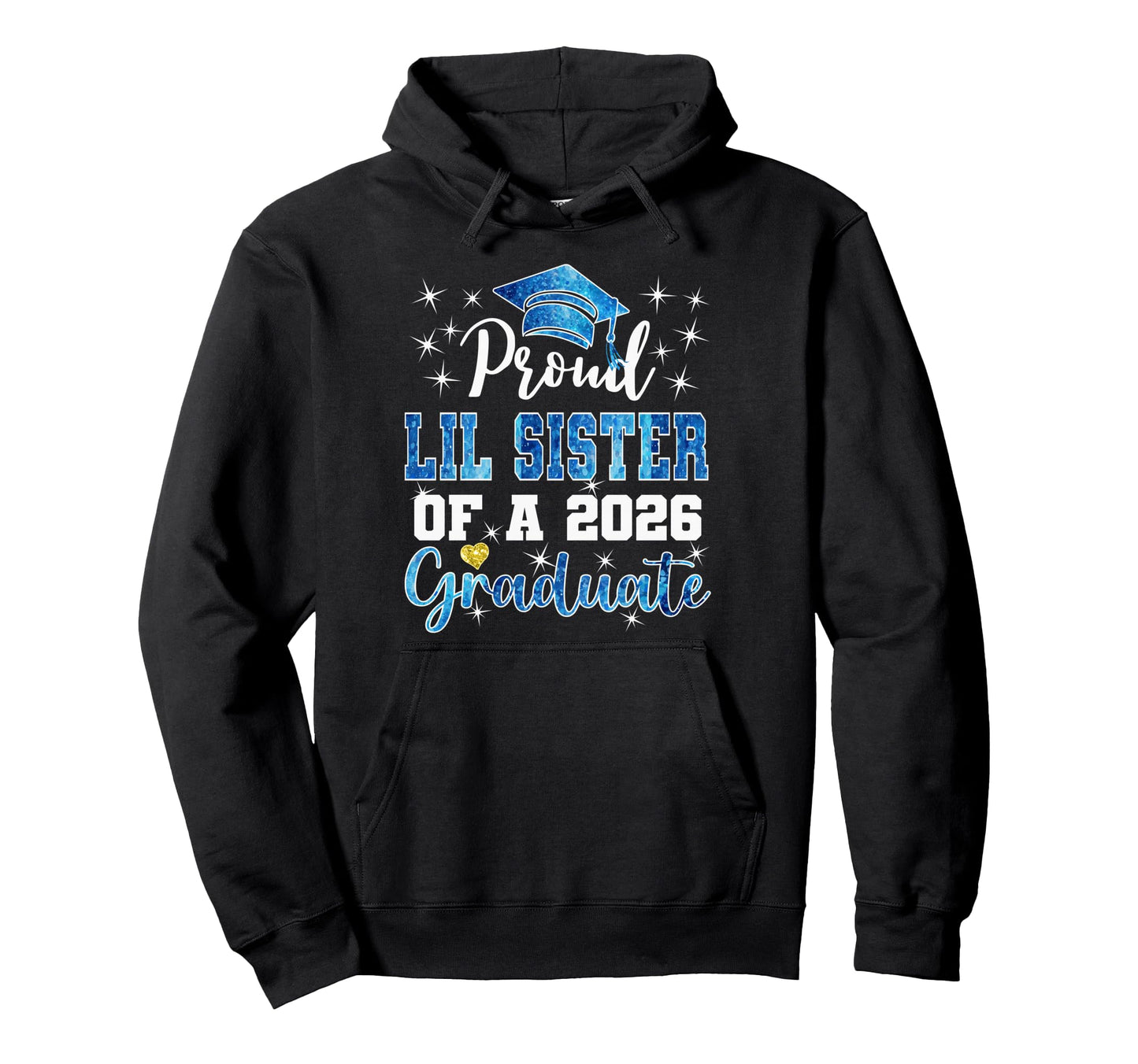 Super Proud Little Sister 2026 Hoodie - Minimalist Print for Adults - T-Shirt, Sweatshirt, Hoodie