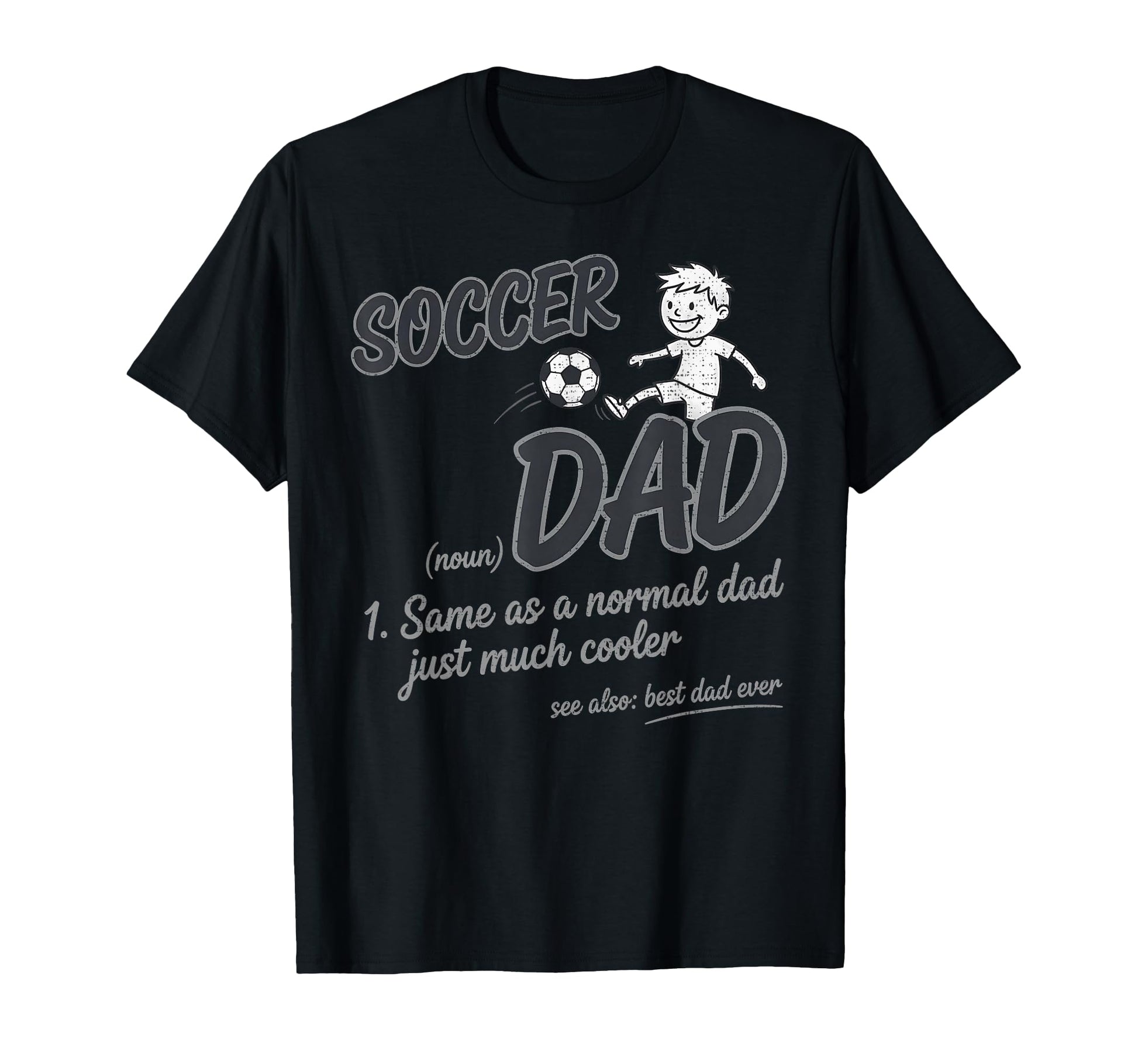 Soccer Dad Ball Motion Proud T-Shirt - Fun Novelty Design for Adults - T-Shirt, Sweatshirt, Hoodie