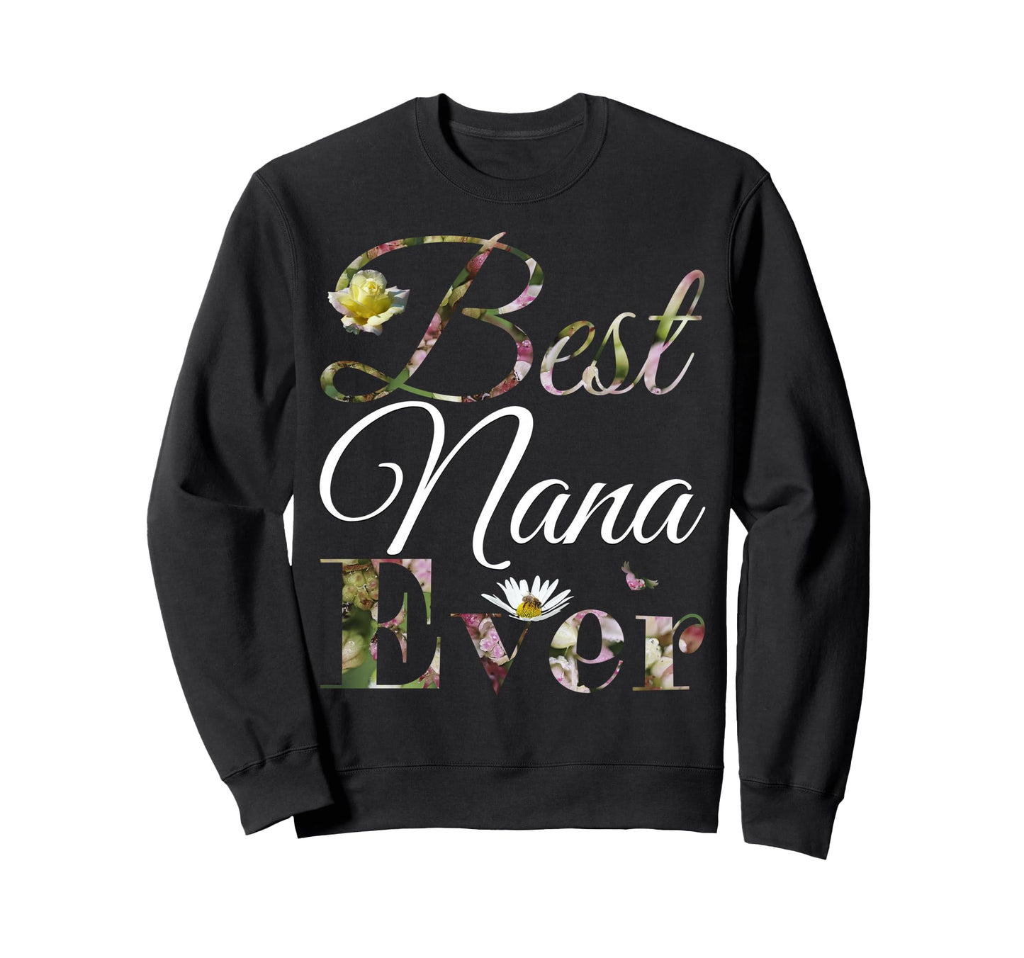 Mothers Day Gifts Best Mom Ever Sweatshirt - Novelty Apparel for Adults - T-Shirt, Sweatshirt, Hoodie