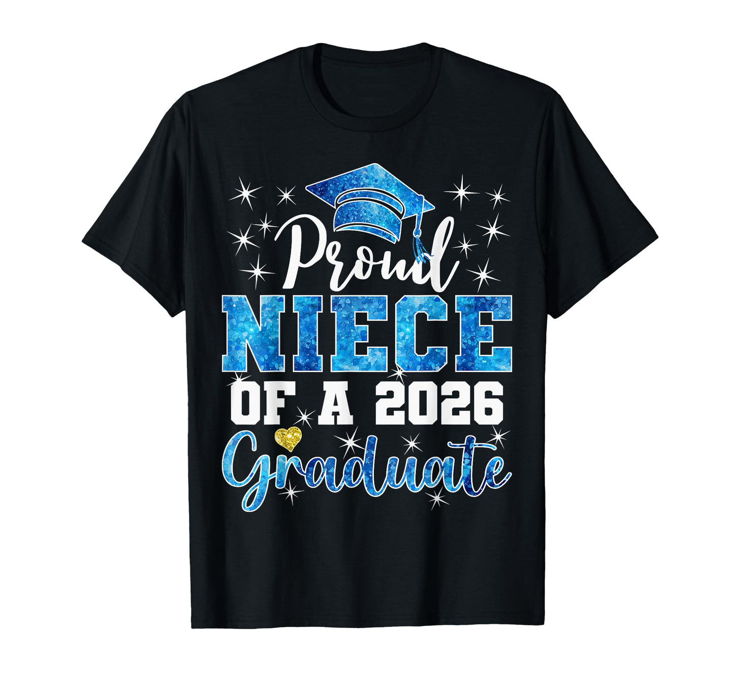 Super Proud Niece 2026 Graduate Senior T-Shirt - Graphic Print for Adults - T-Shirt, Sweatshirt, Hoodie