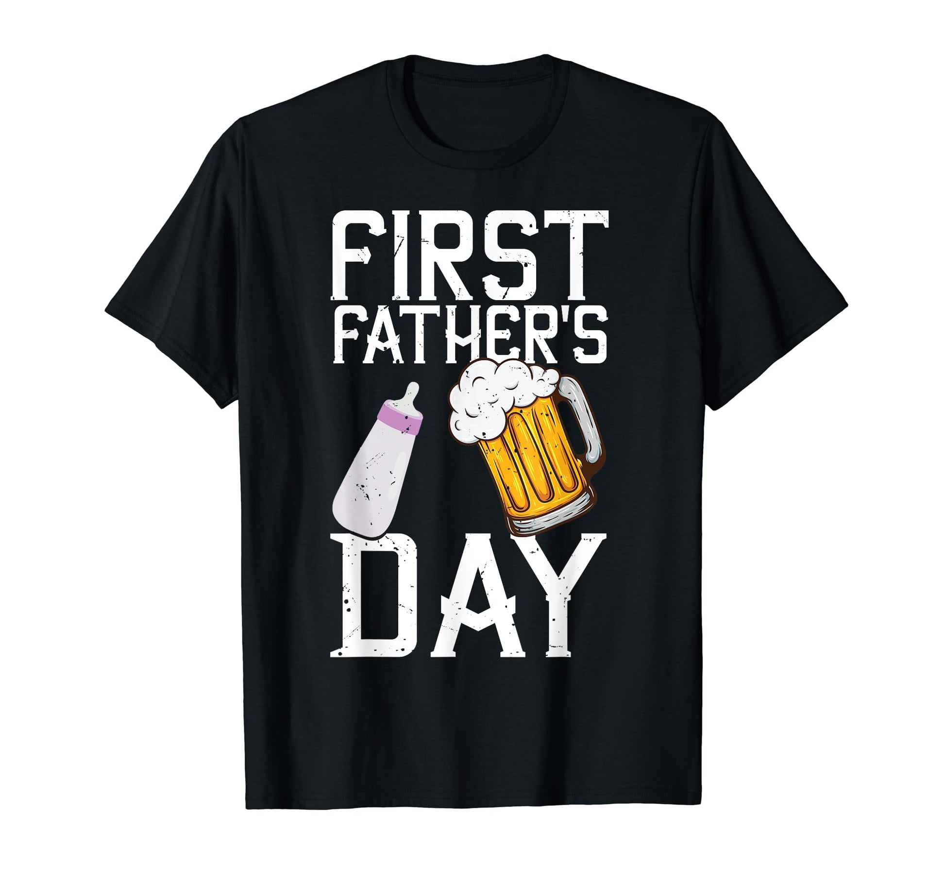 Mens First Fathers Day Beer T-Shirt - Casual Everyday Wear Men Women - T-Shirt, Sweatshirt, Hoodie