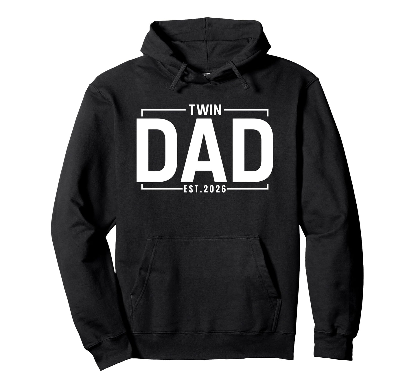 Twin Dad Est 2026 Father Twins New Daddy Hoodie - Trendy Graphic Men Women - T-Shirt, Sweatshirt, Hoodie