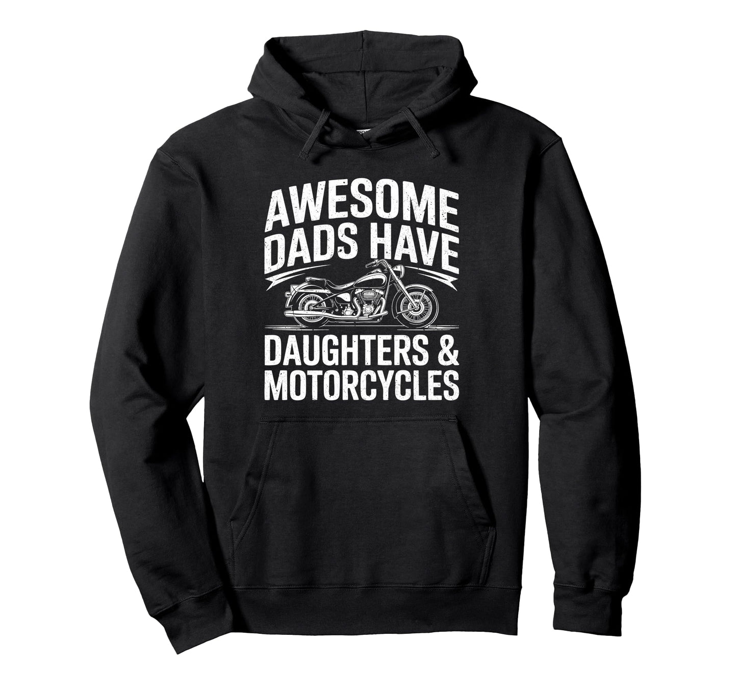 Awesome Dads Have Daughters And Hoodie - Novelty Apparel for Adults - T-Shirt, Sweatshirt, Hoodie