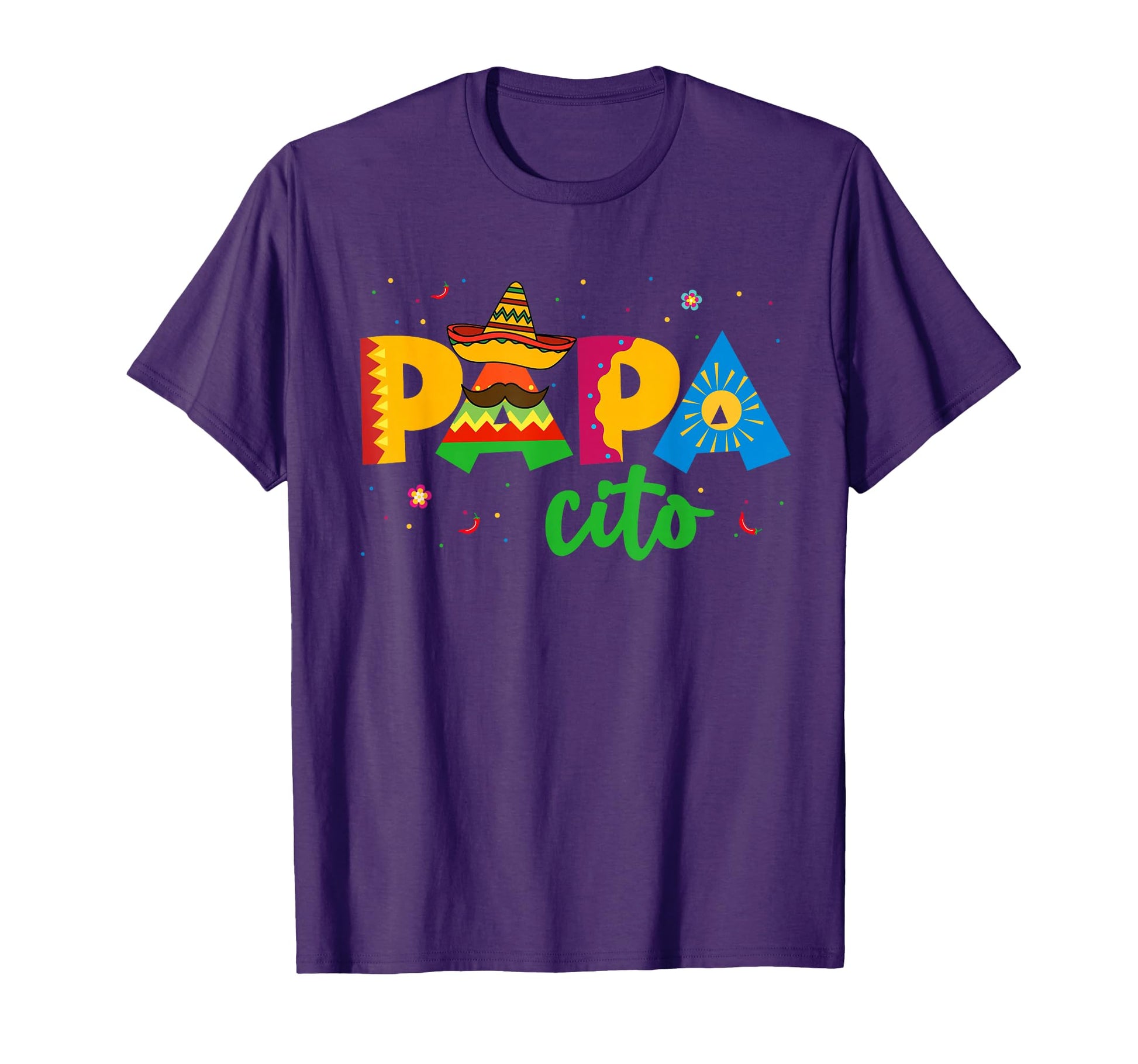 Papacito Cinco De Mayo Sombrero T-Shirt - Casual Everyday Wear Men Women - T-Shirt, Sweatshirt, Hoodie
