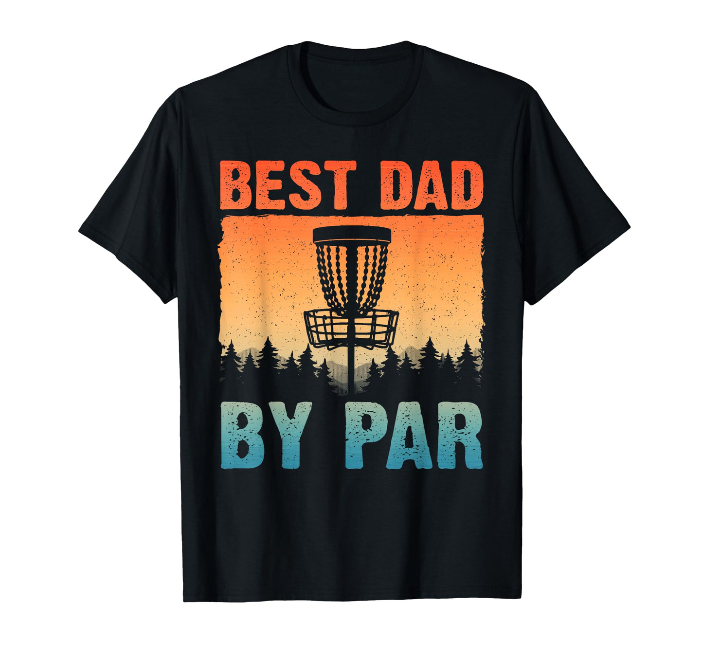 Funny Disc Golf Art Dad Disc Golf T-Shirt - Casual Everyday Wear Men Women - T-Shirt, Sweatshirt, Hoodie