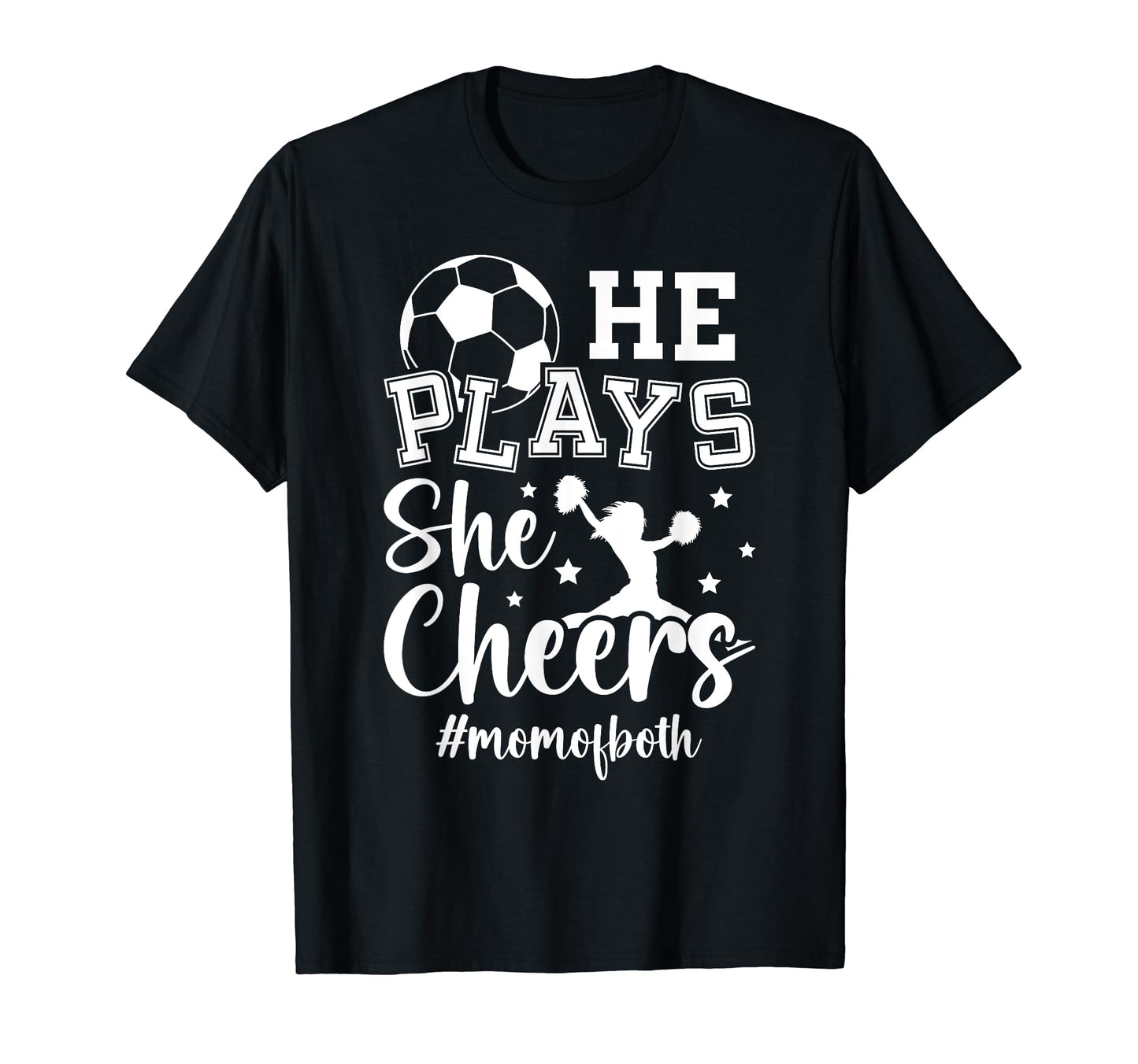 He Plays She Cheers Mom Both Cheer And T-Shirt - Graphic Print for Adults - T-Shirt, Sweatshirt, Hoodie