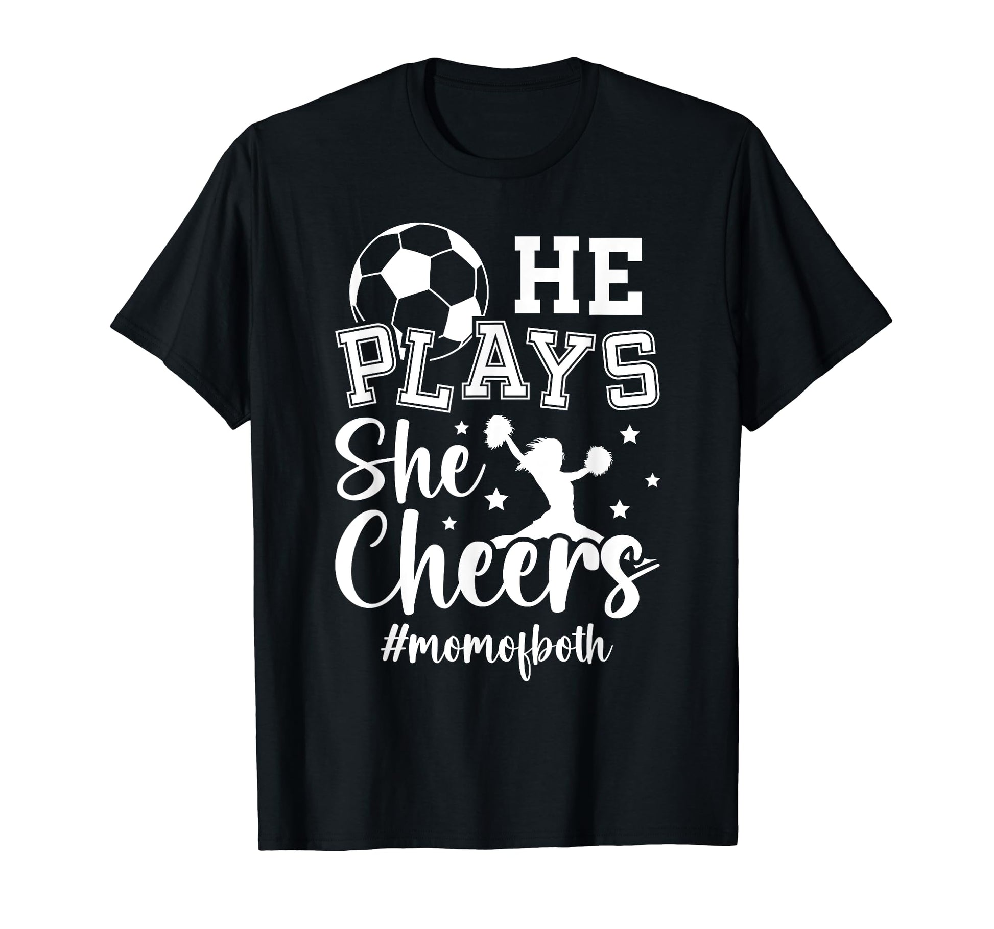 He Plays She Cheers Mom Both Cheer And T-Shirt - Graphic Print for Adults - T-Shirt, Sweatshirt, Hoodie