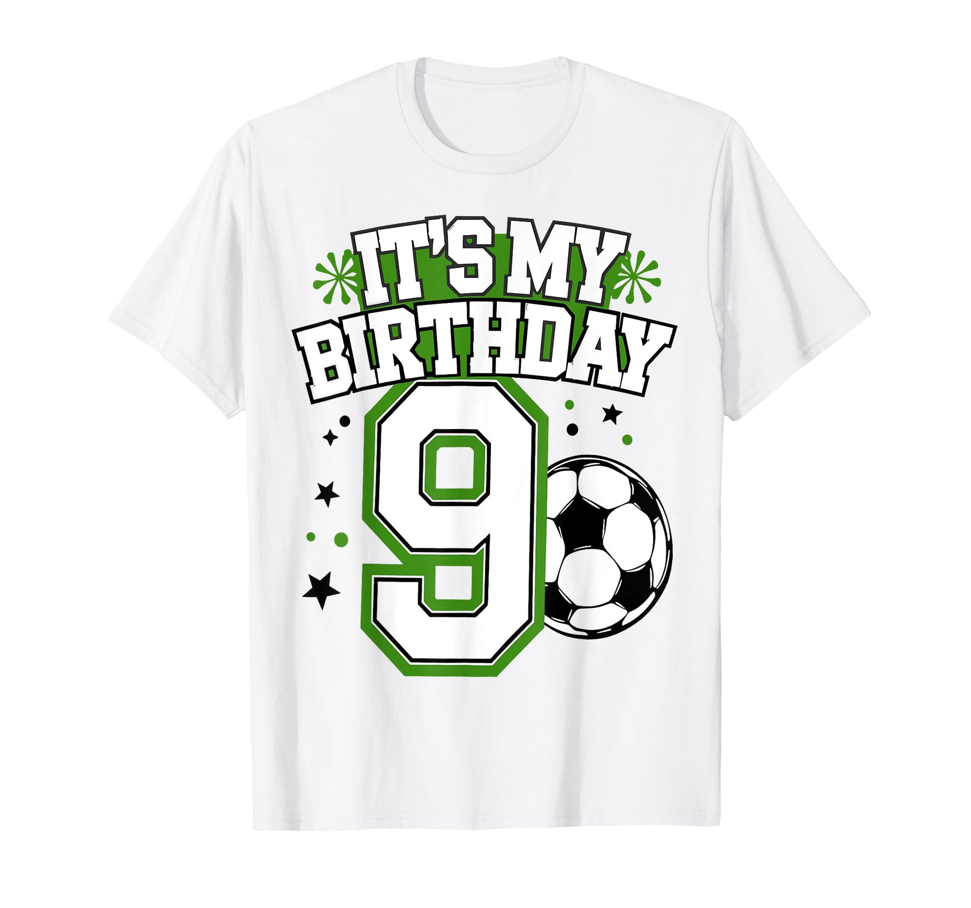 Birthday Tees 9 Soccer Its My 9Th T-Shirt - Novelty Apparel for Adults - T-Shirt, Sweatshirt, Hoodie