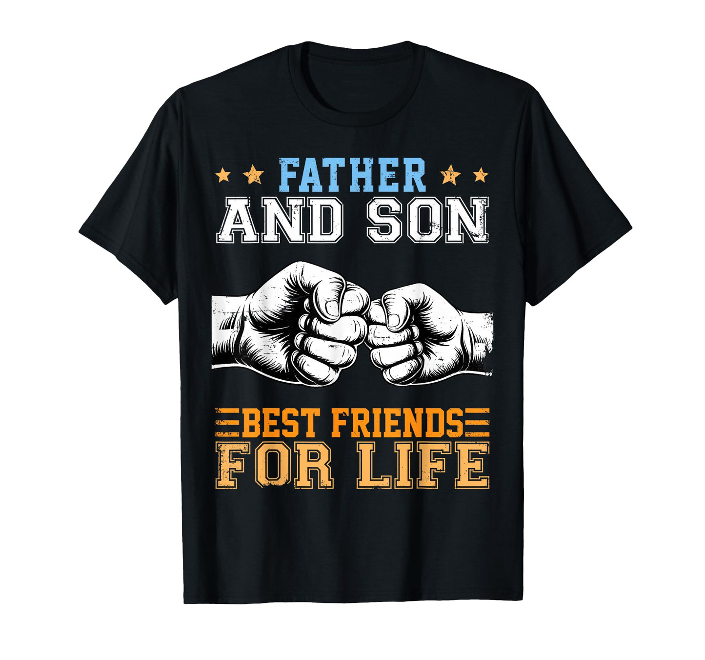 Father And Son Best Friends Life T-Shirt - Custom Art Print for Adults - T-Shirt, Sweatshirt, Hoodie