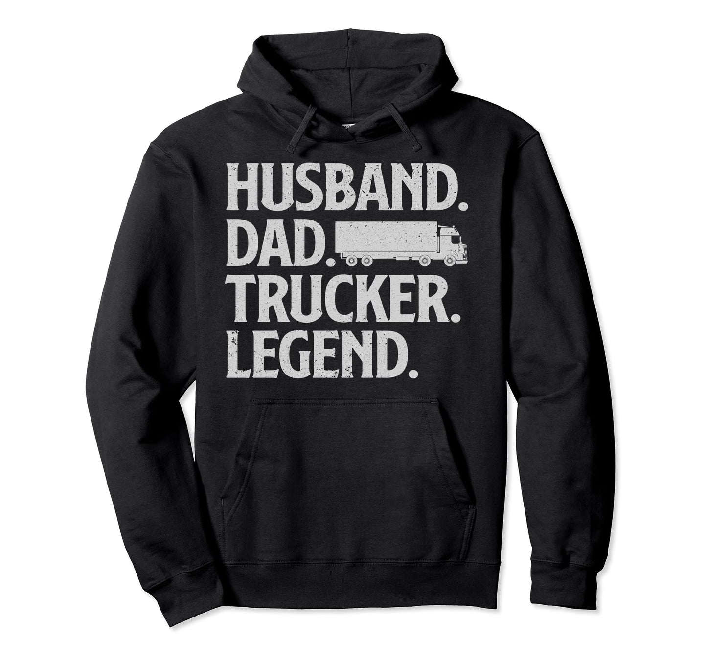 Funny Trucker Art Truck Driver Husband Dad Hoodie - Unique Graphic Unisex - T-Shirt, Sweatshirt, Hoodie
